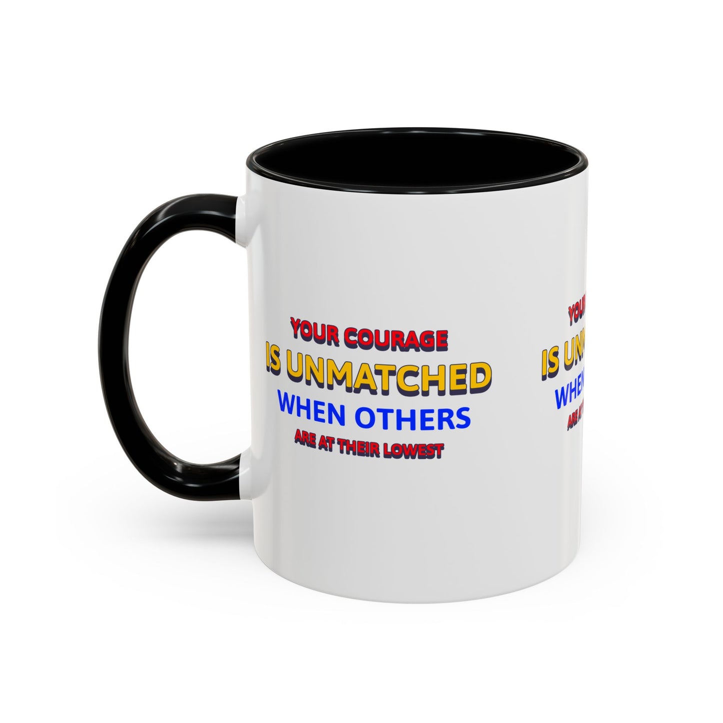 EMS Accent Coffee Mug – Your courage is unmatched when others are at their lowest