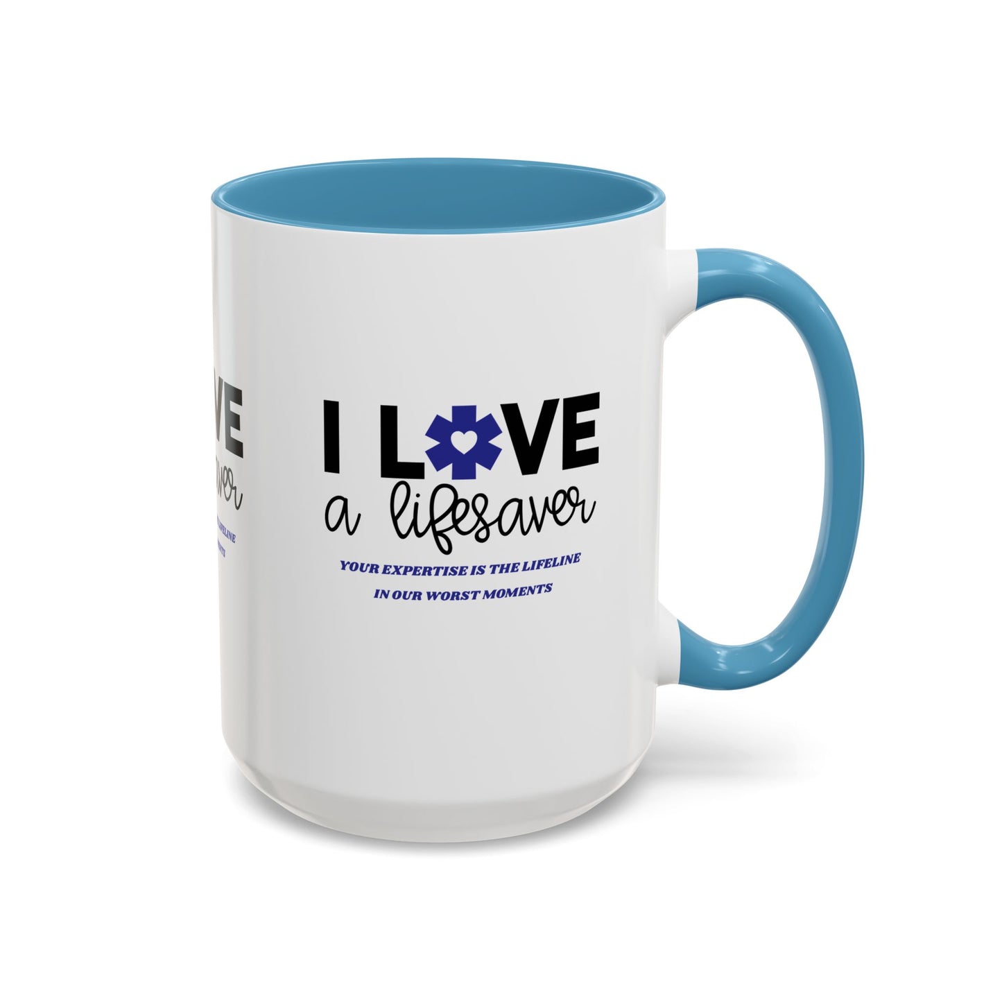 EMS Accent Coffee Mug – Your expertise is the lifeline in our worst moments