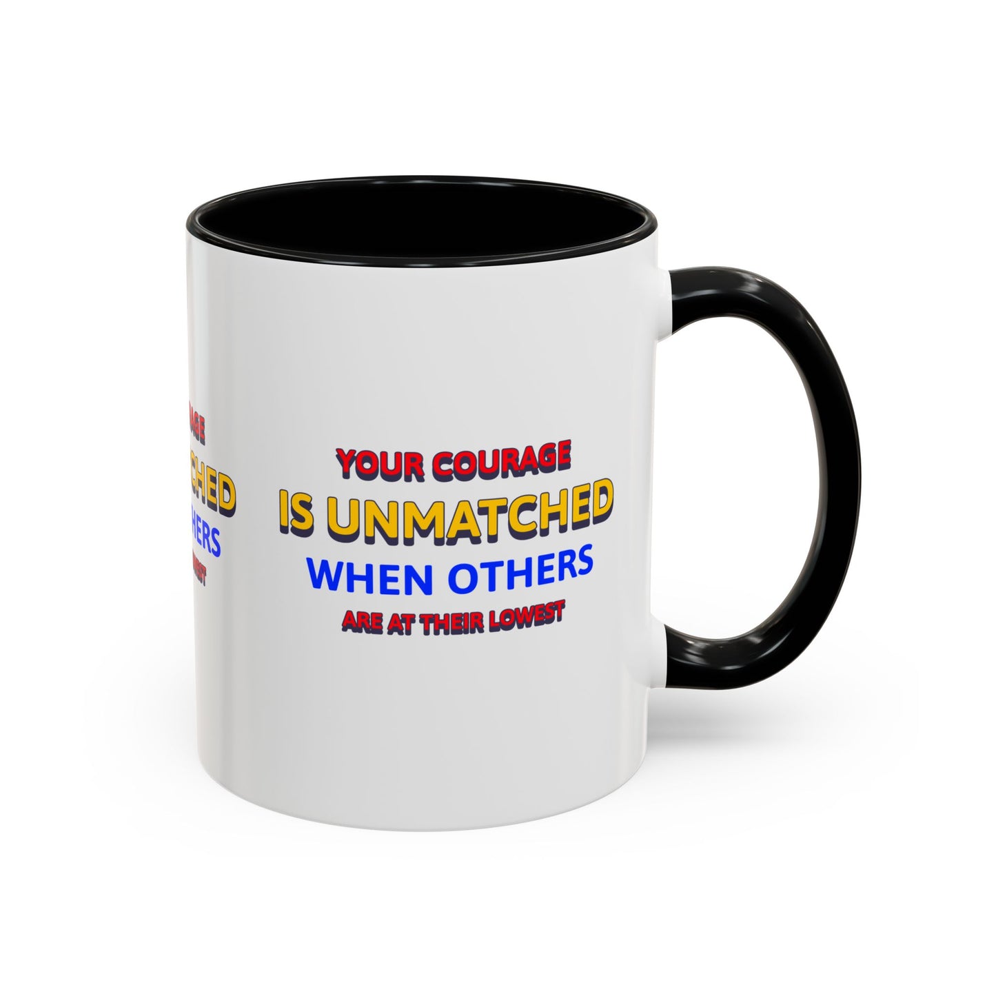 EMS Accent Coffee Mug – Your courage is unmatched when others are at their lowest
