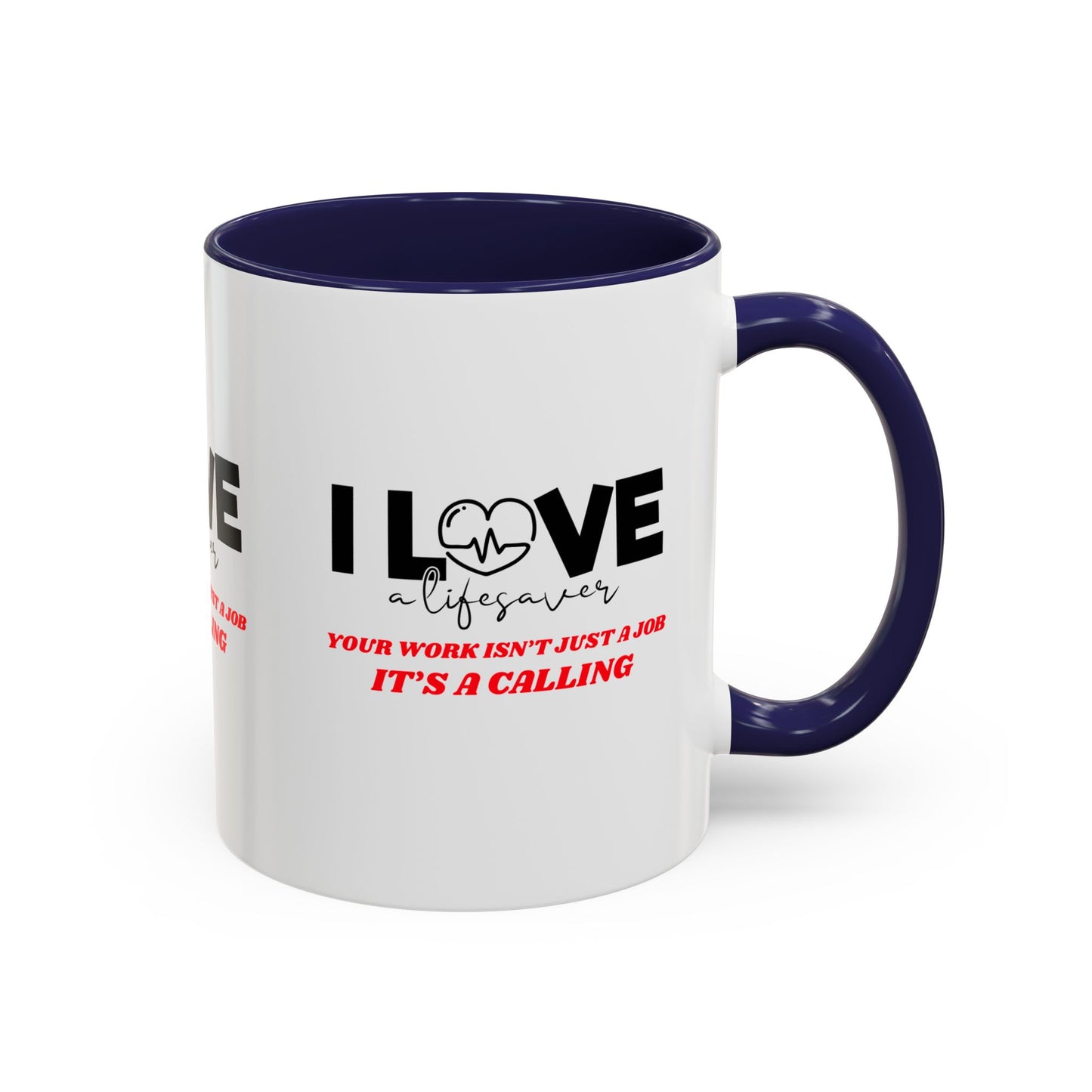 EMS Accent Coffee Mug – Your work isn’t just a job, it’s a calling