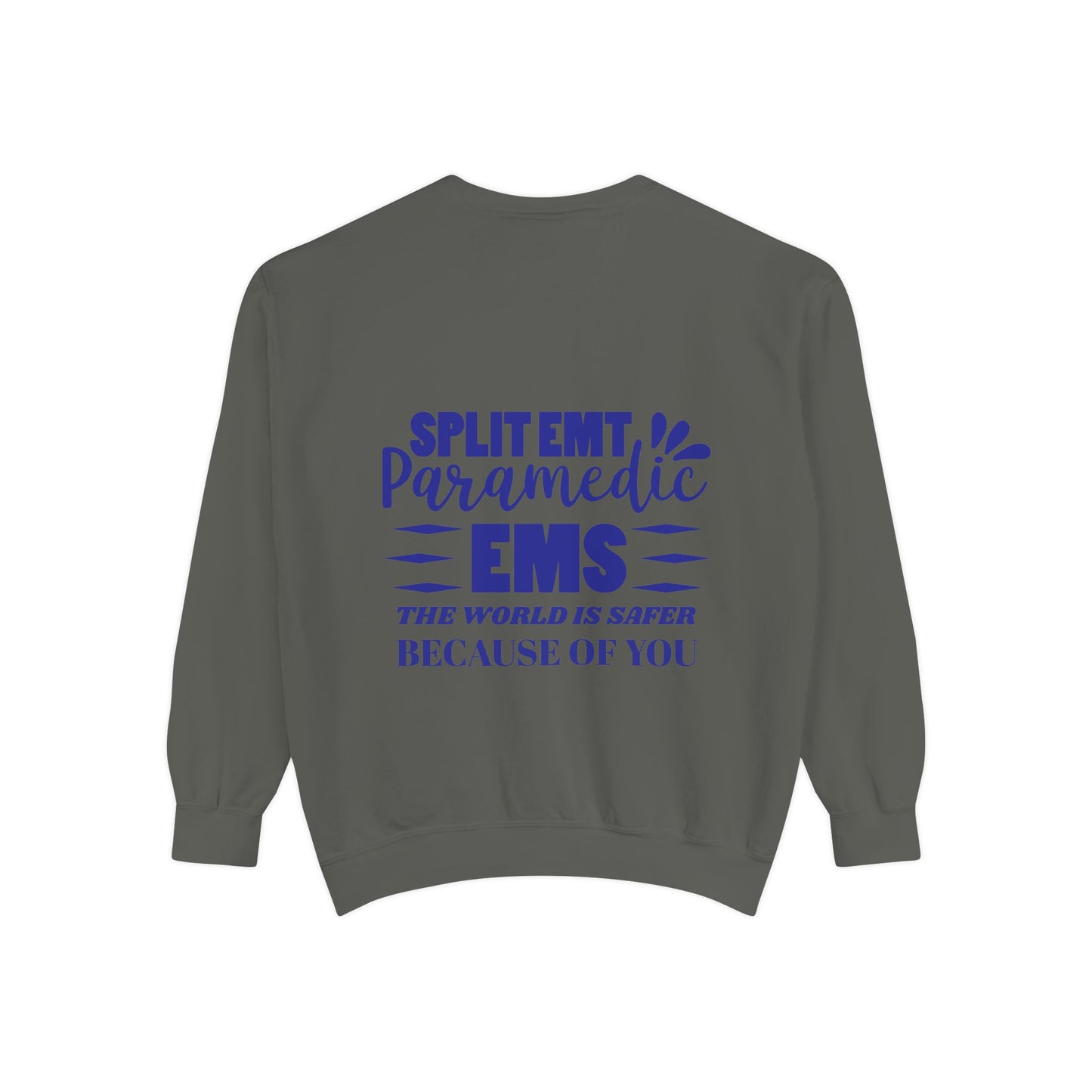 EMS Unisex Garment-Dyed Sweatshirt –The world is safer because of you
