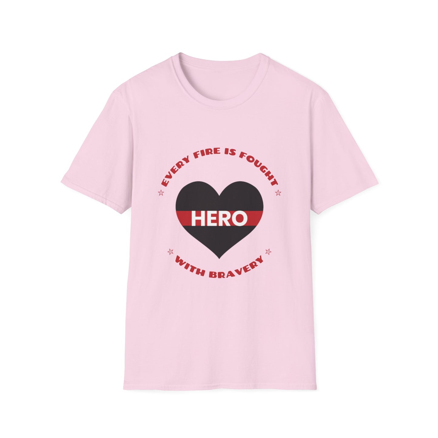 Firefighter Softstyle T-Shirt – Every fire is fought with bravery