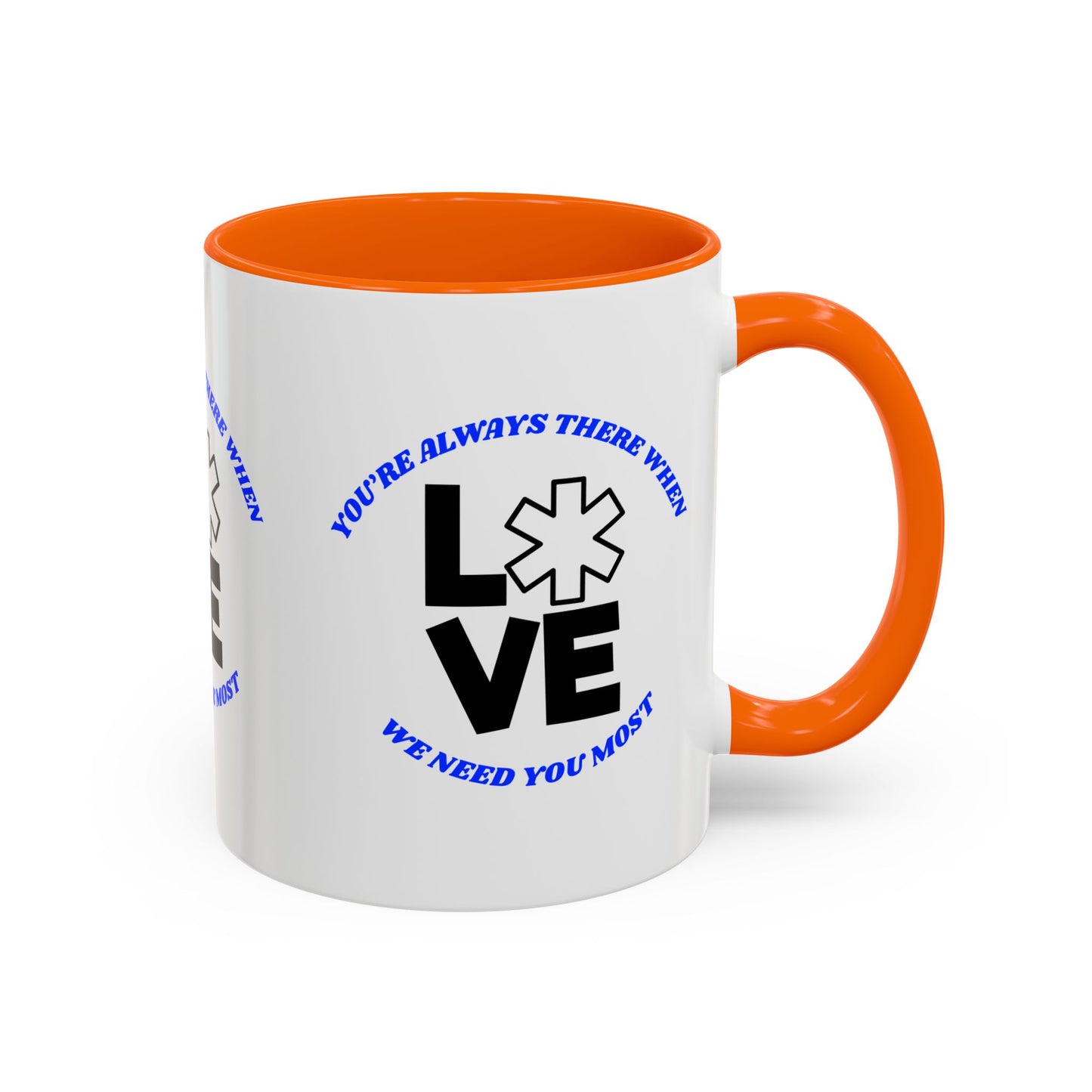 EMS Accent Coffee Mug – You’re always there when we need you most