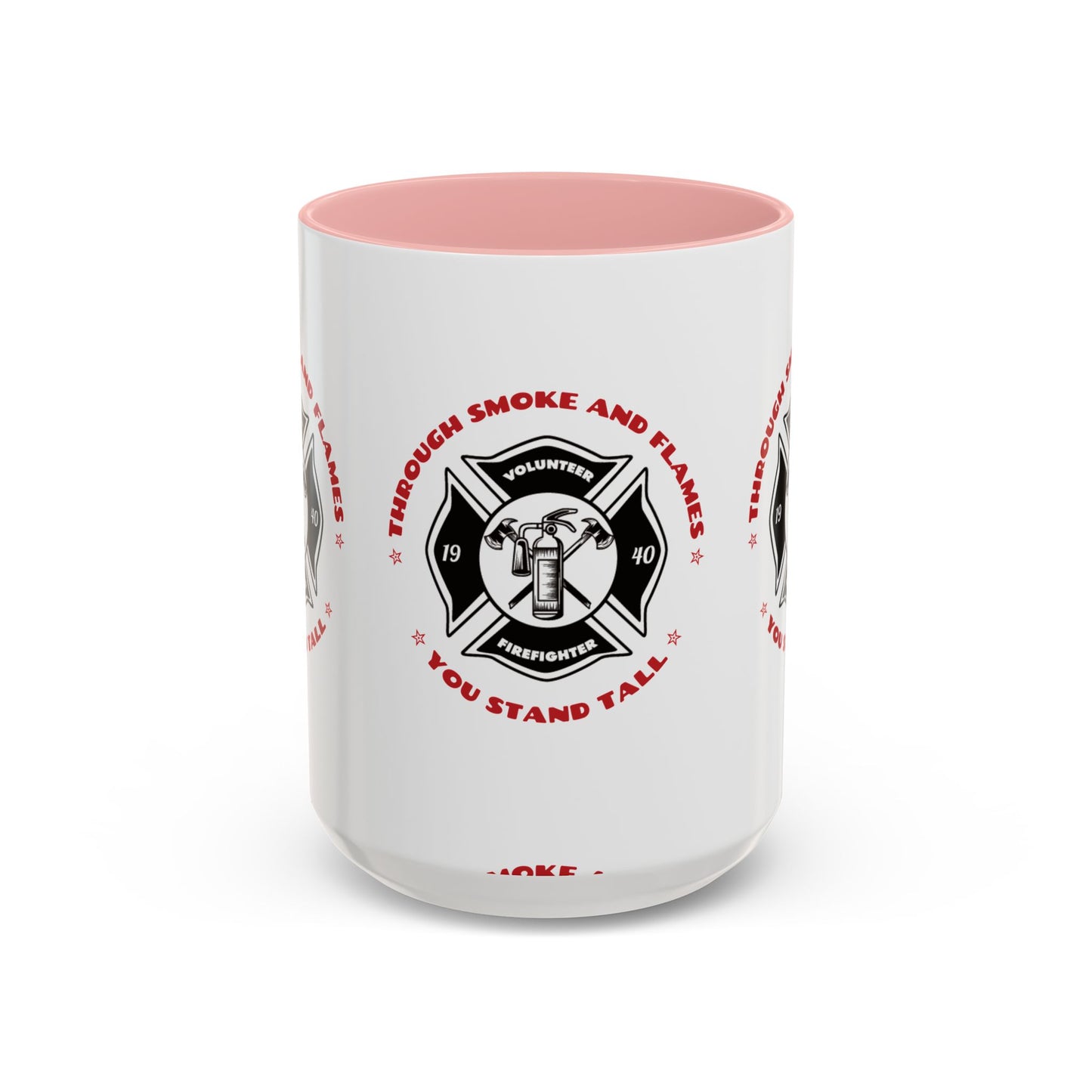 Firefighter Accent Coffee Mug – Through smoke and flames, you stand tall