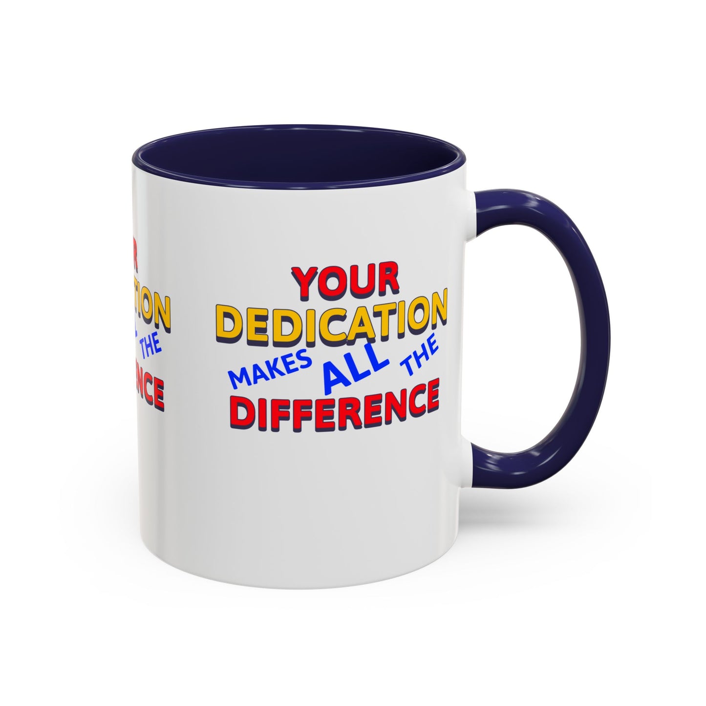 EMS Accent Coffee Mug – Your dedication makes all the difference