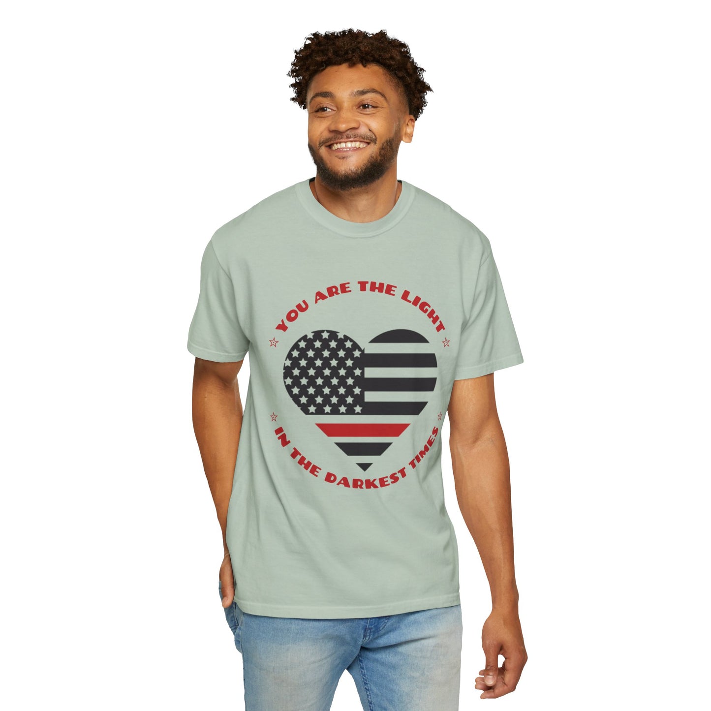 Firefighter Unisex Garment-Dyed T-Shirt – You are the light in the darkest times
