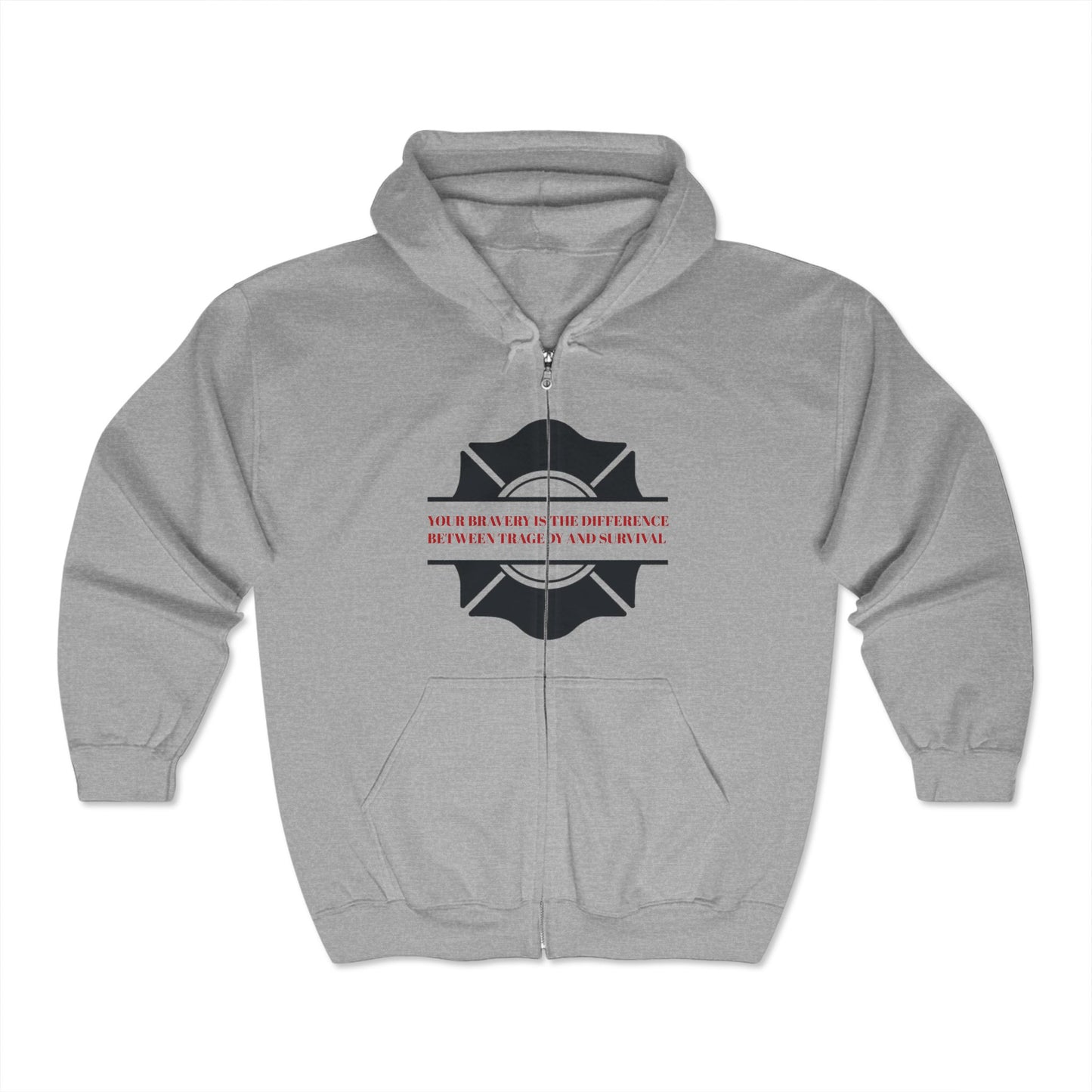 Firefighter Unisex Full Zip Hooded Sweatshirt – Your bravery is the difference between tragedy and survival