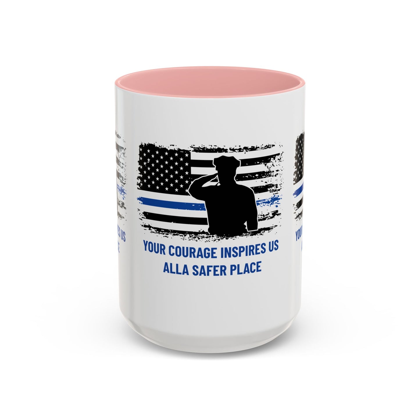 Police Accent Coffee Mug – Your courage inspires us all