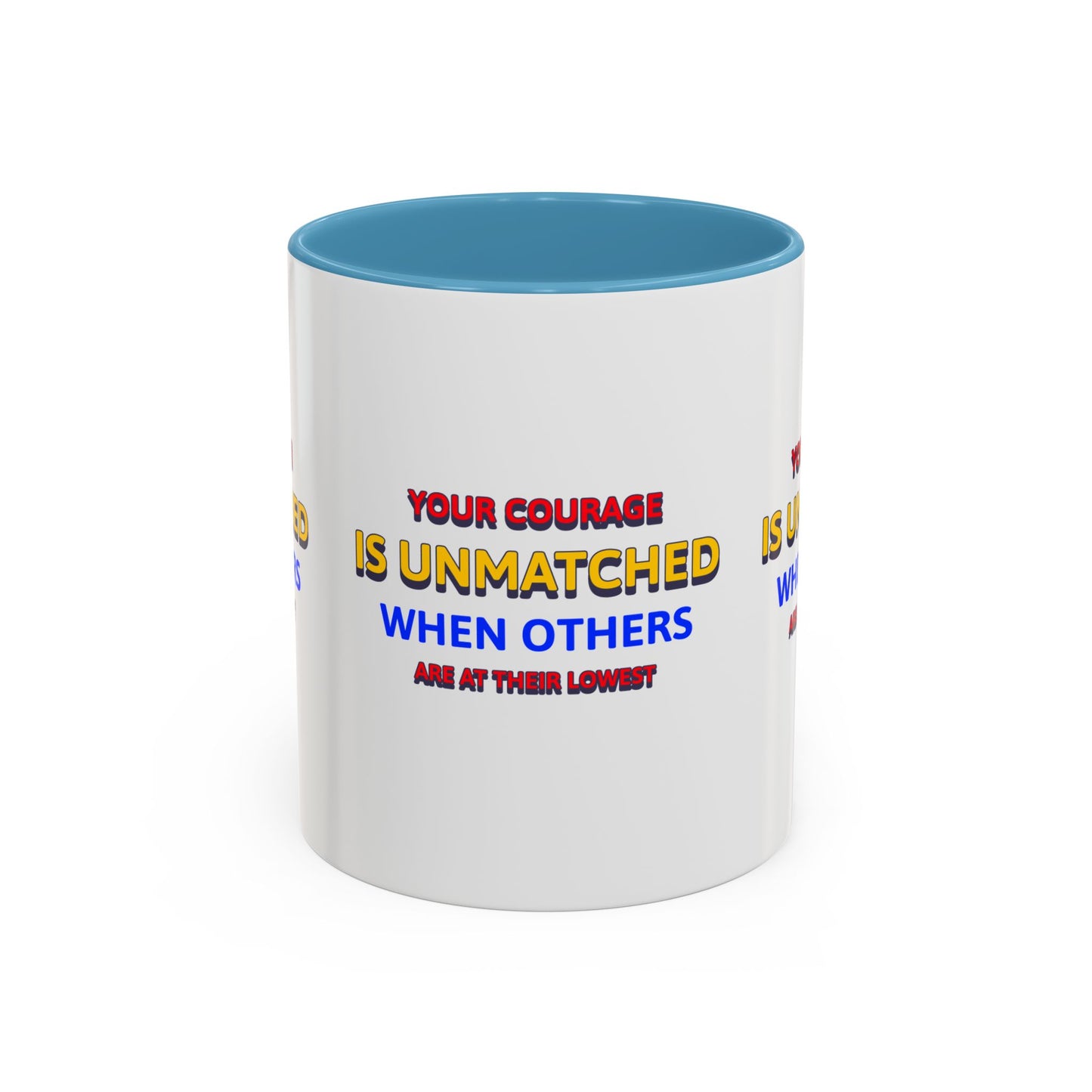 EMS Accent Coffee Mug – Your courage is unmatched when others are at their lowest