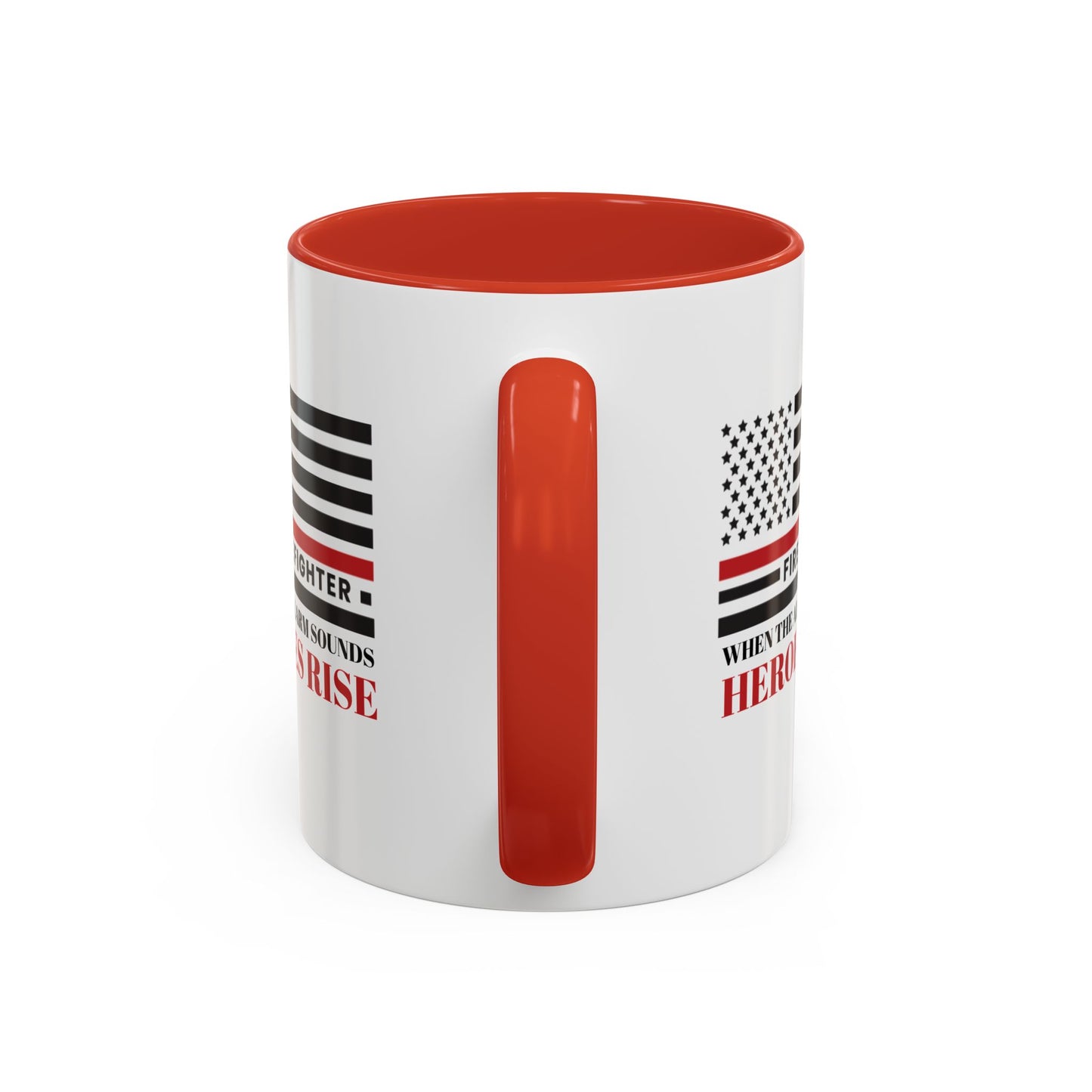 Firefighter Accent Coffee Mug – When the alarm sounds, heroes rise