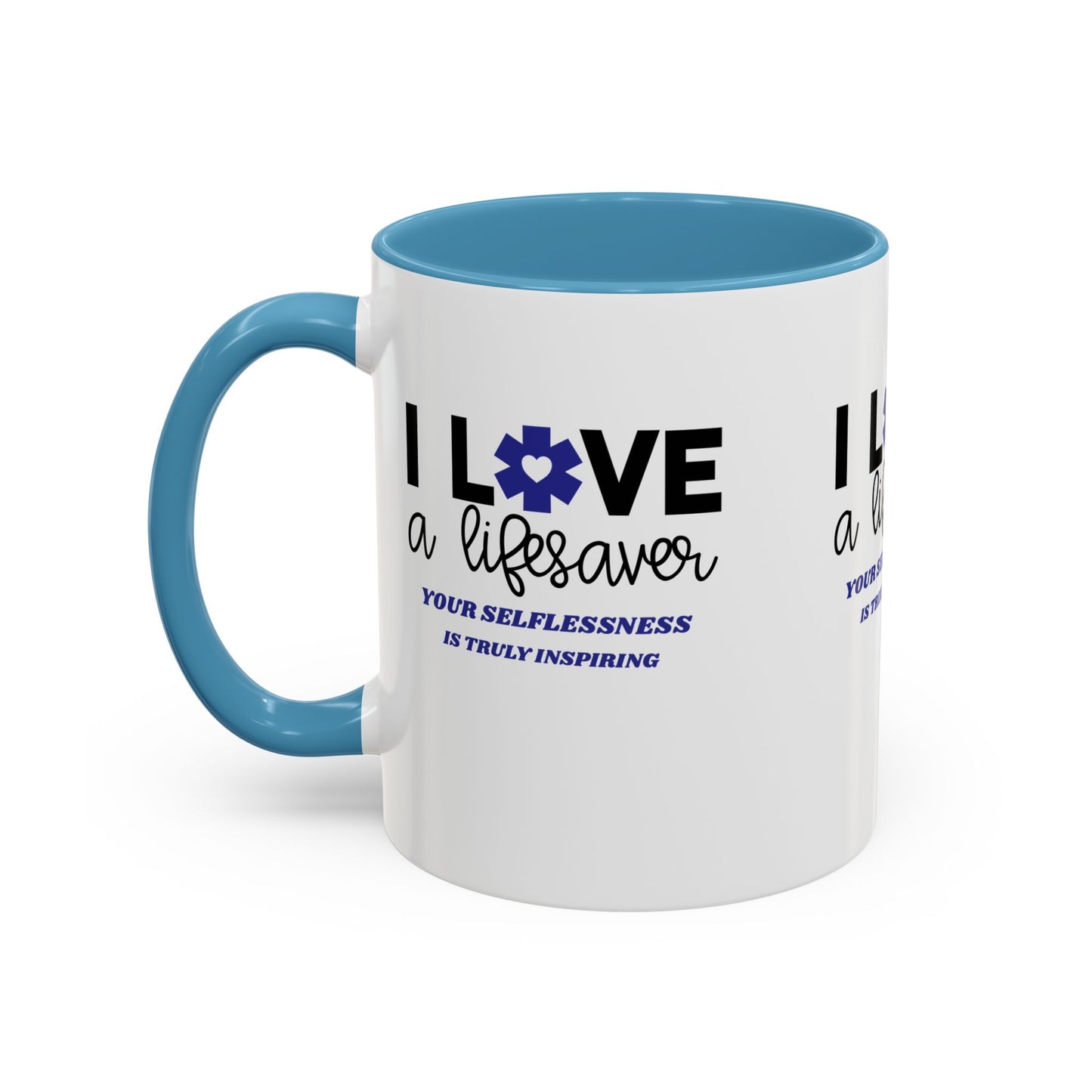 EMS Accent Coffee Mug – Your selflessness is truly inspiring
