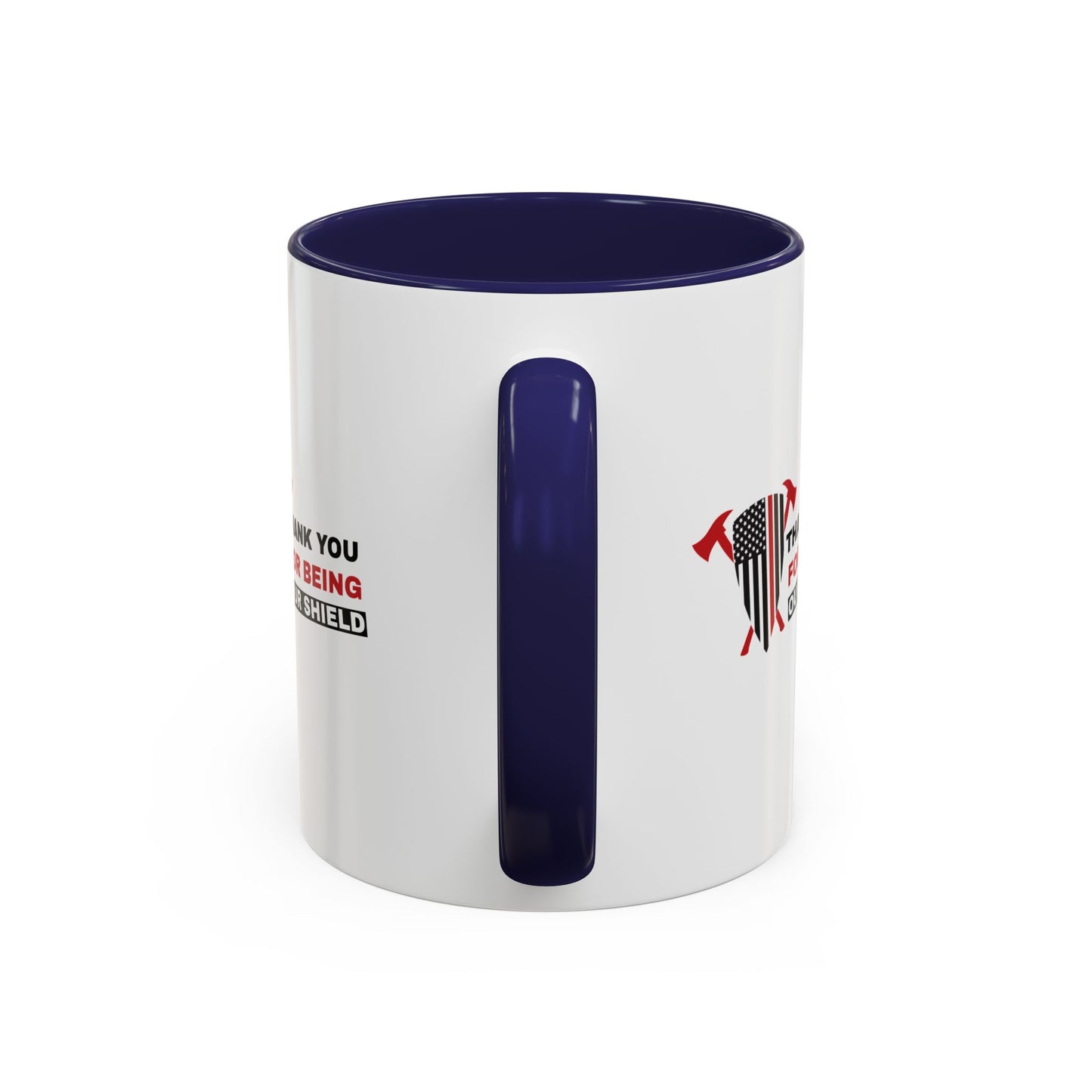 Firefighter Accent Coffee Mug – Thank you for being our shield