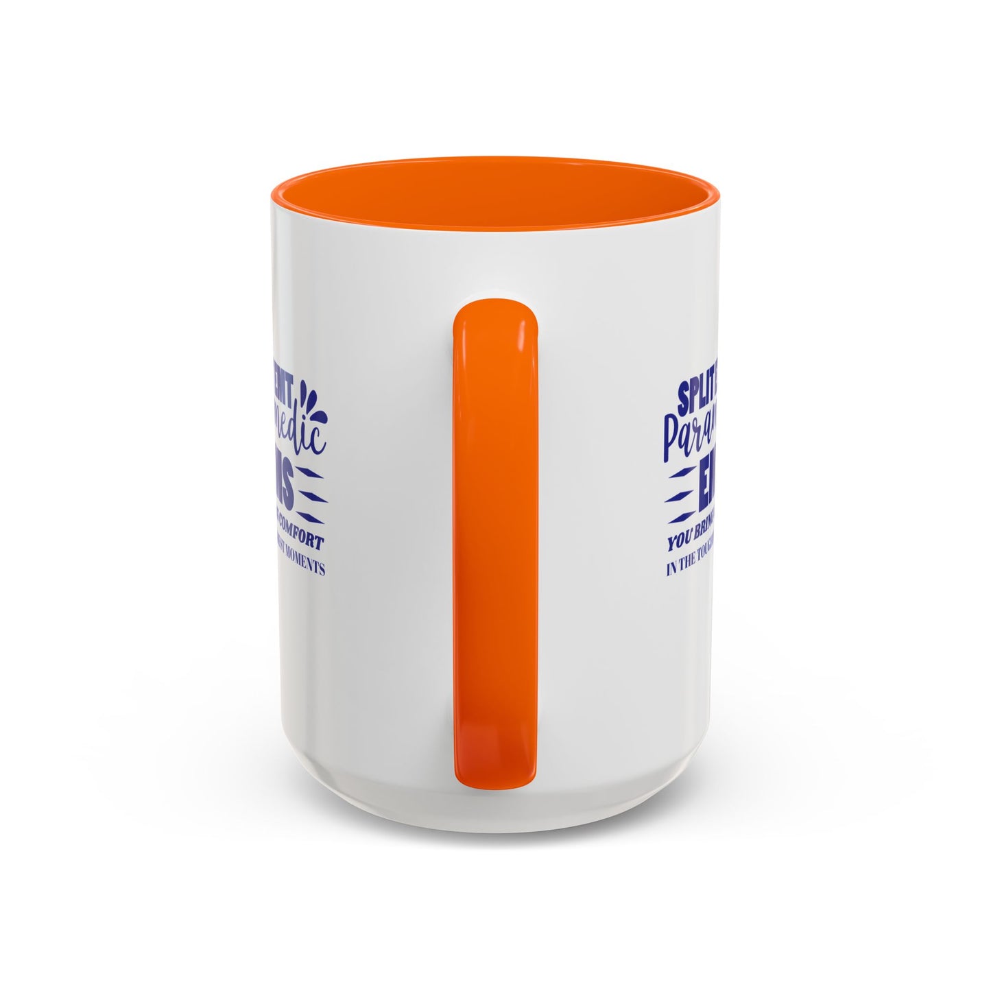 EMS Accent Coffee Mug – You bring comfort in the toughest moments