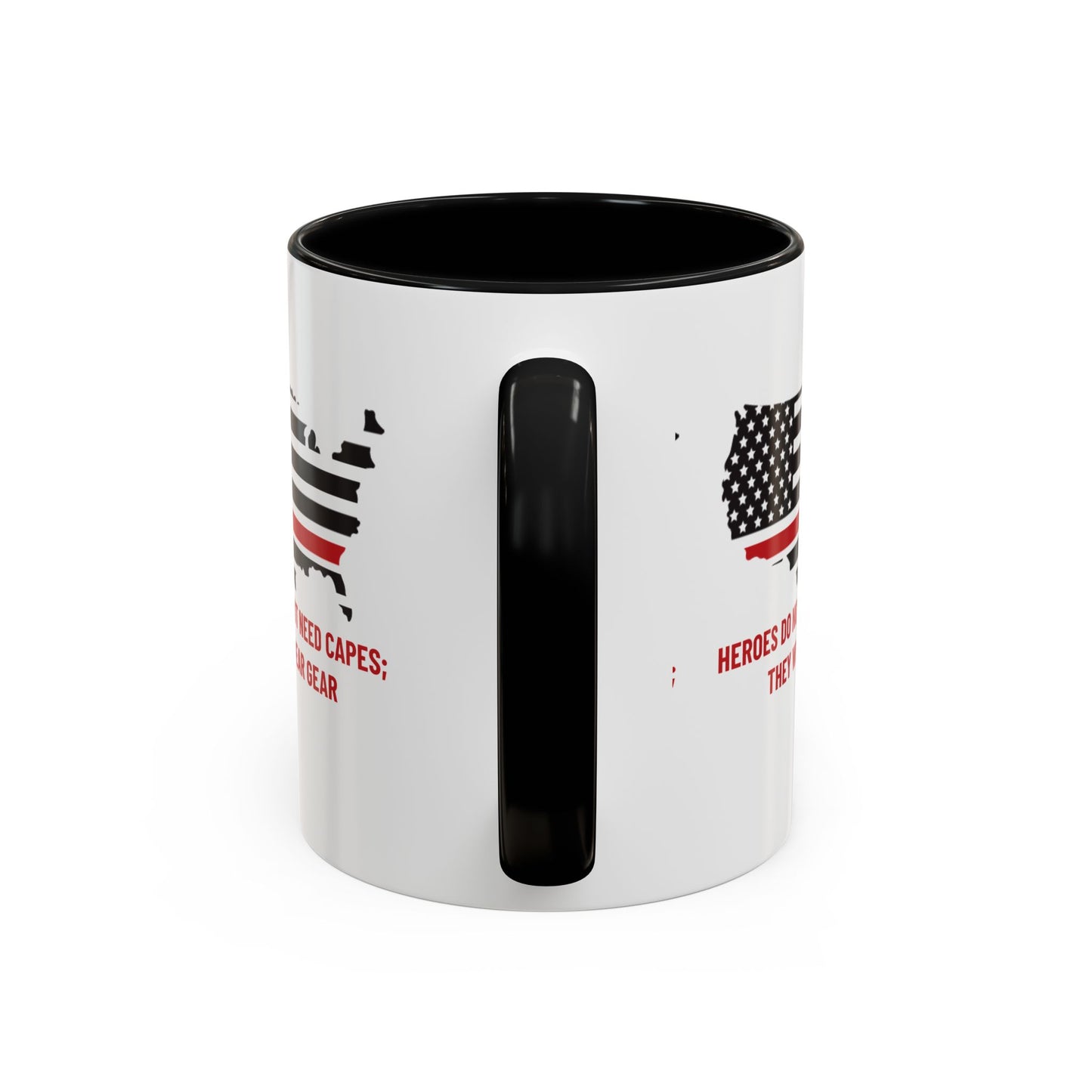Firefighter Accent Coffee Mug – Heroes do not need capes; they wear gear