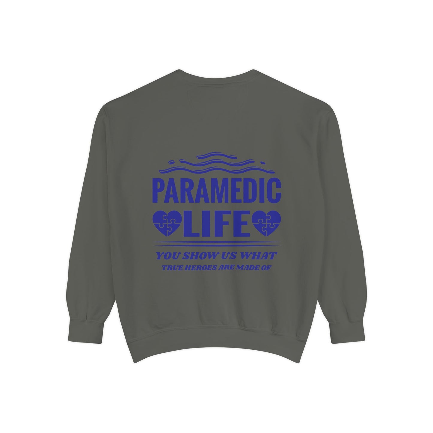 EMS Unisex Garment-Dyed Sweatshirt –You show us what true heroes are made of