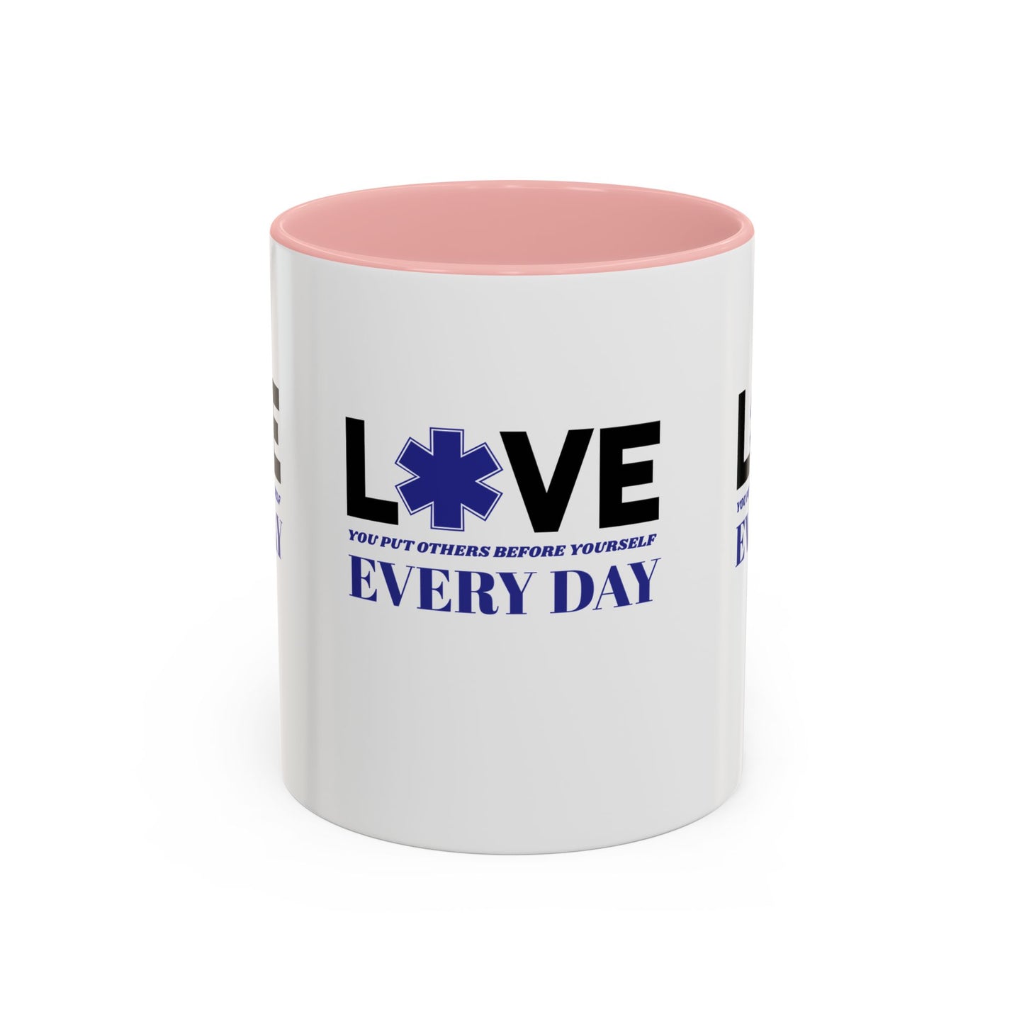 EMS Accent Coffee Mug – You put others before yourself every day