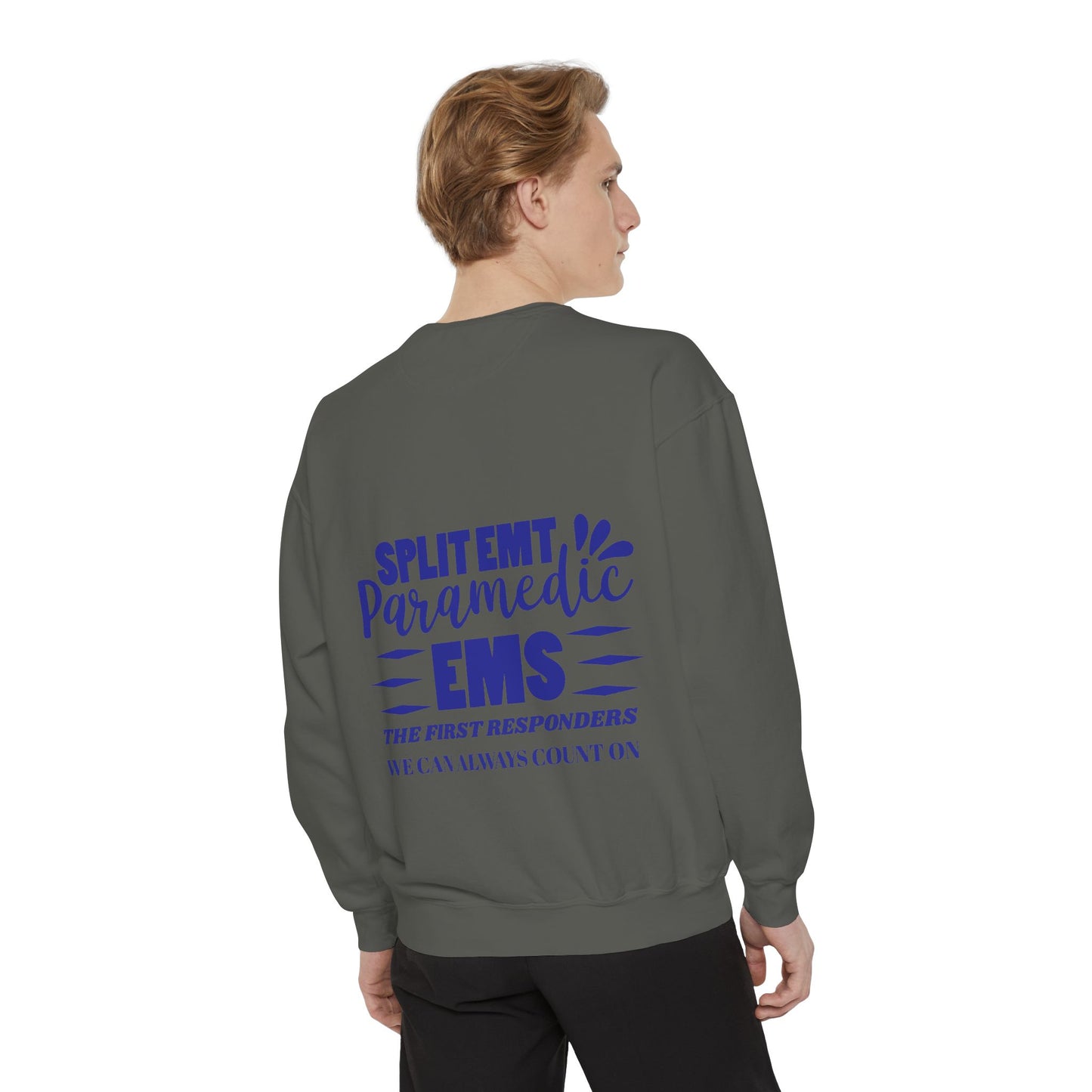 EMS Unisex Garment-Dyed Sweatshirt –EMS: the first responders we can always count on