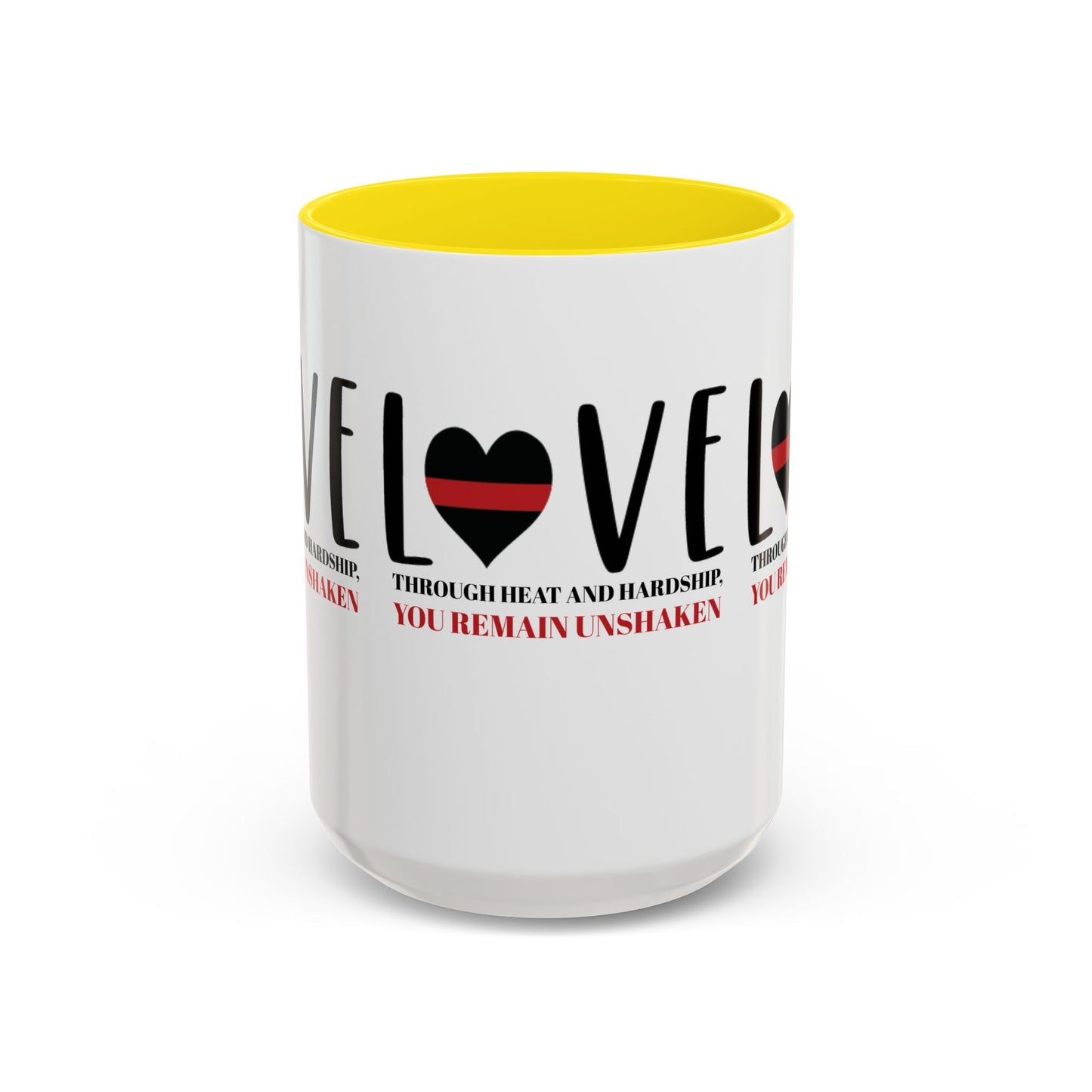 Firefighter Accent Coffee Mug – Through heat and hardship, you remain unshaken