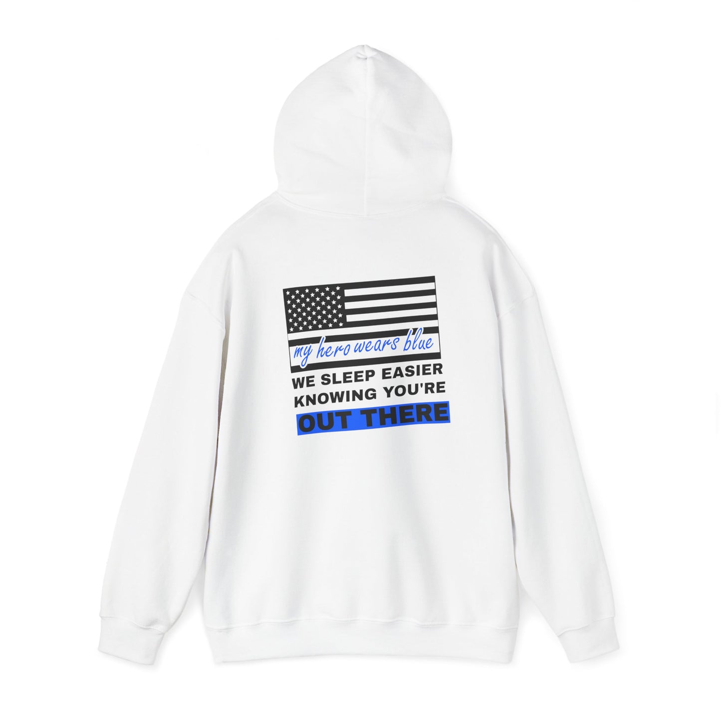 Police Hooded Sweatshirt – We sleep easier knowing you're out there