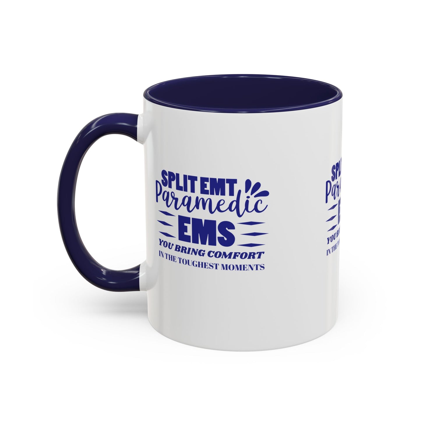 EMS Accent Coffee Mug – You bring comfort in the toughest moments