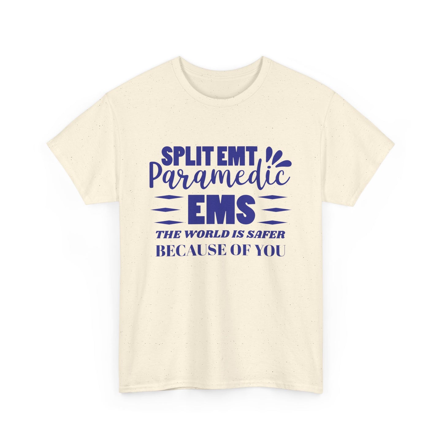 EMS Hero Tee – The World Is Safer Because of You