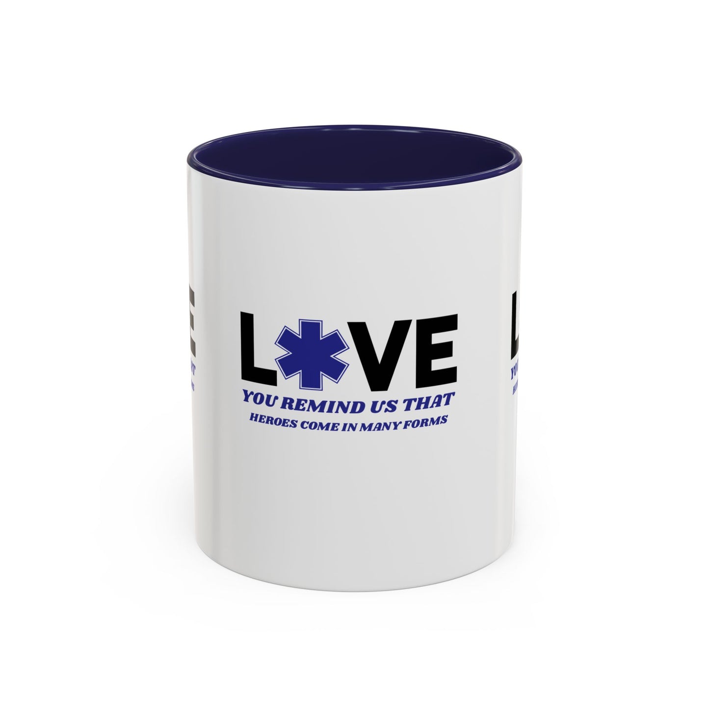 EMS Accent Coffee Mug – You remind us that heroes come in many forms