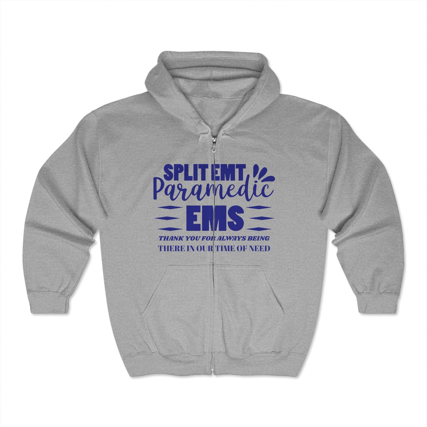 EMS Unisex Full Zip Hooded Sweatshirt – Thank you for always being there in our time of need