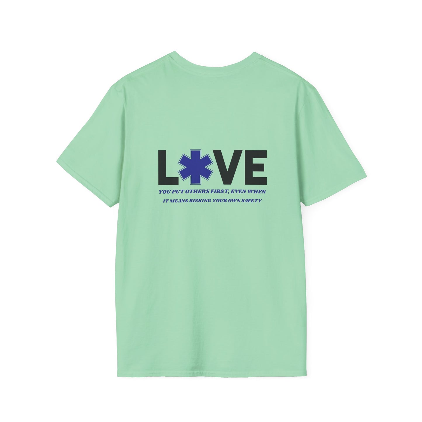 EMS Inspiration Softstyle T-Shirt – You put others first, even when it means risking your own safety