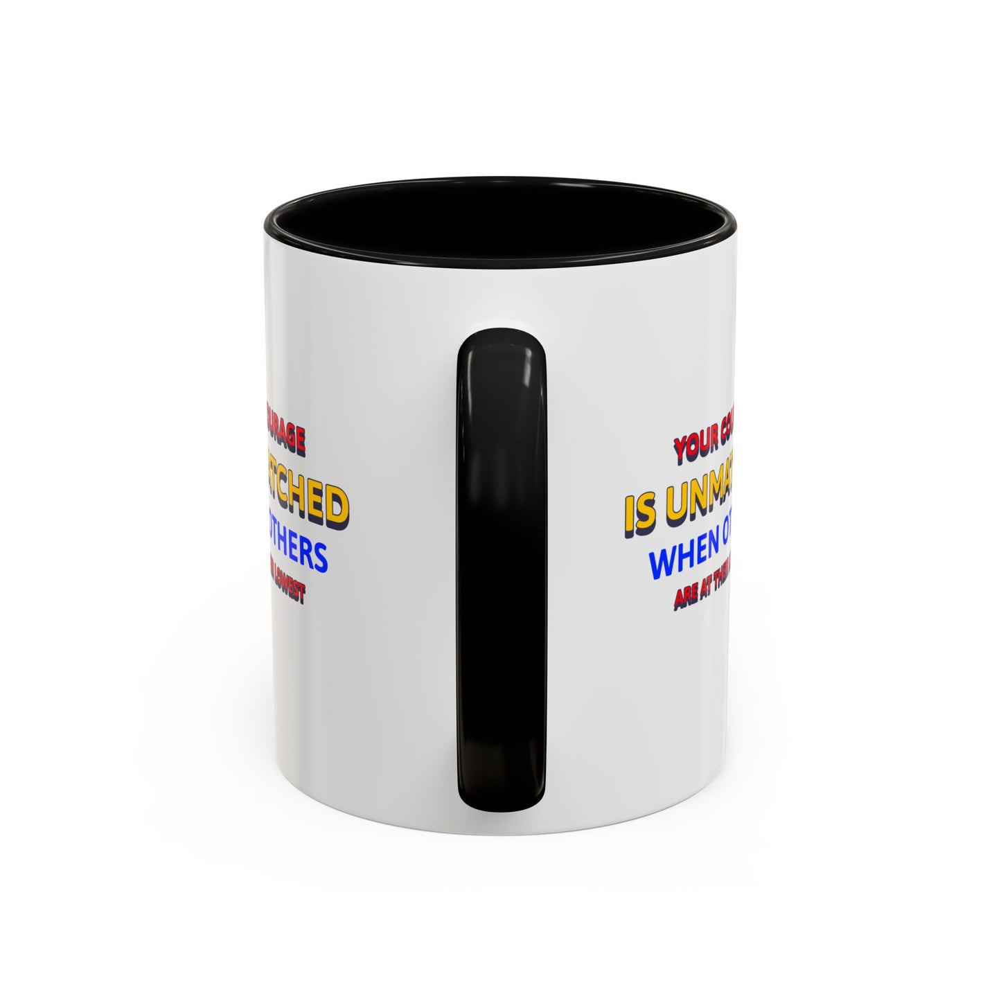 EMS Accent Coffee Mug – Your courage is unmatched when others are at their lowest