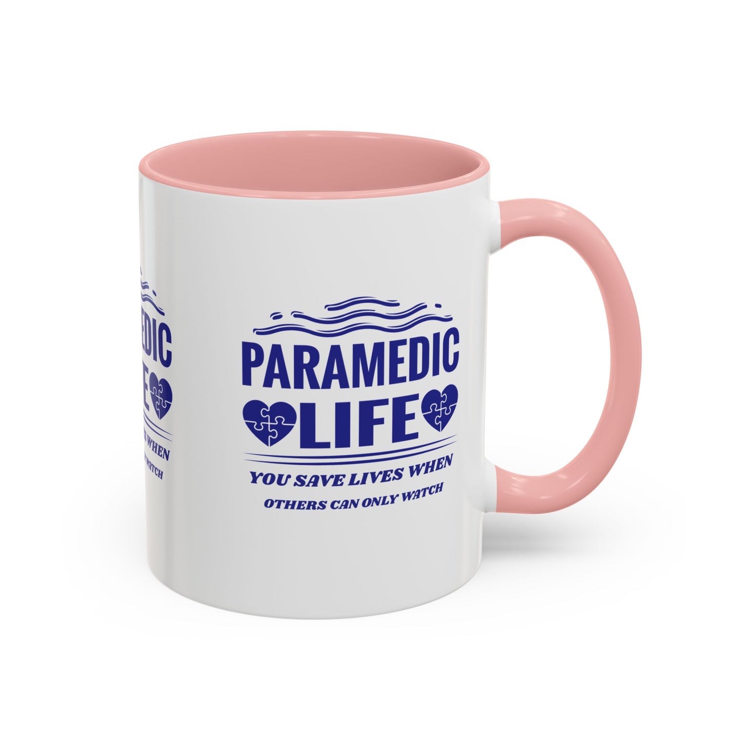 EMS Accent Coffee Mug – You save lives when others can only watch