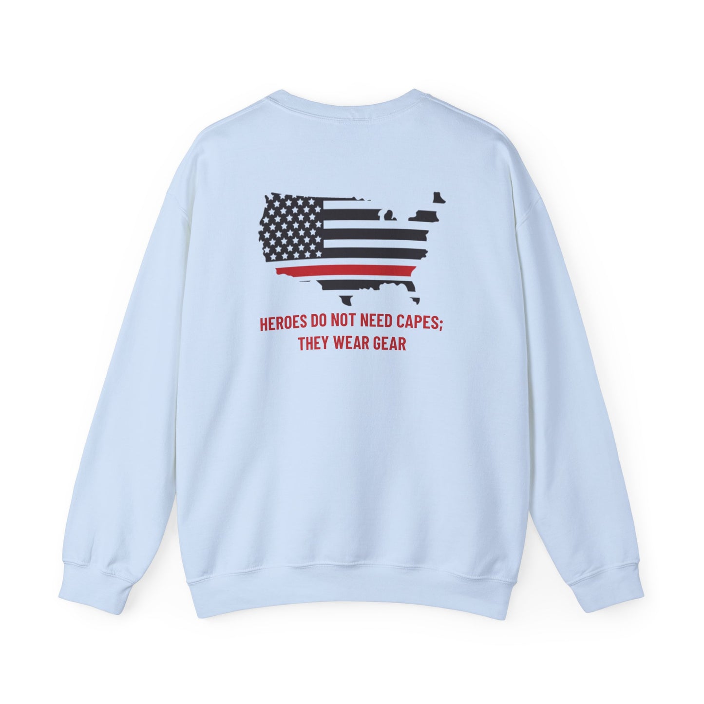 Firefighter Unisex Heavy Blend Crewneck Sweatshirt – Heroes do not need capes; they wear gear