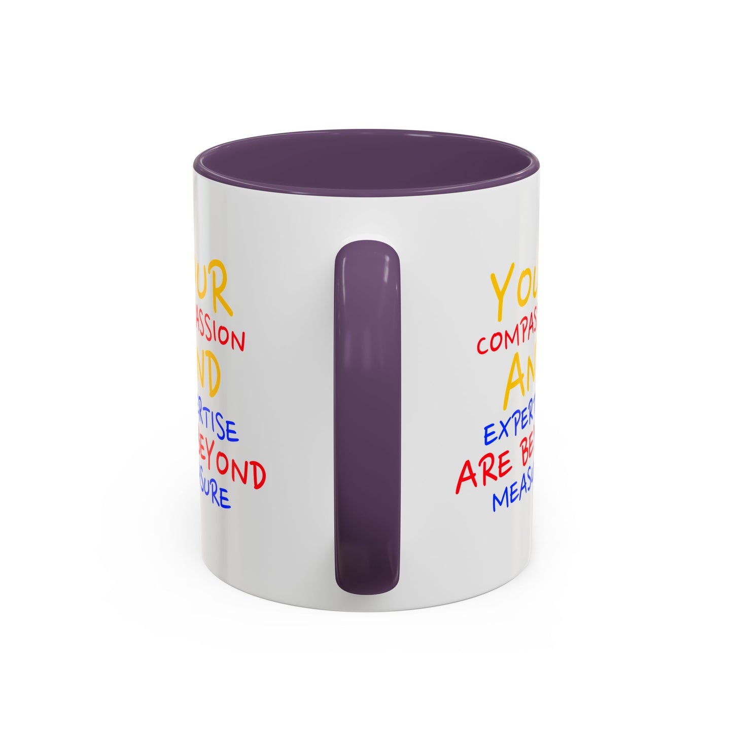 EMS Accent Coffee Mug – Your compassion and expertise are beyond measure