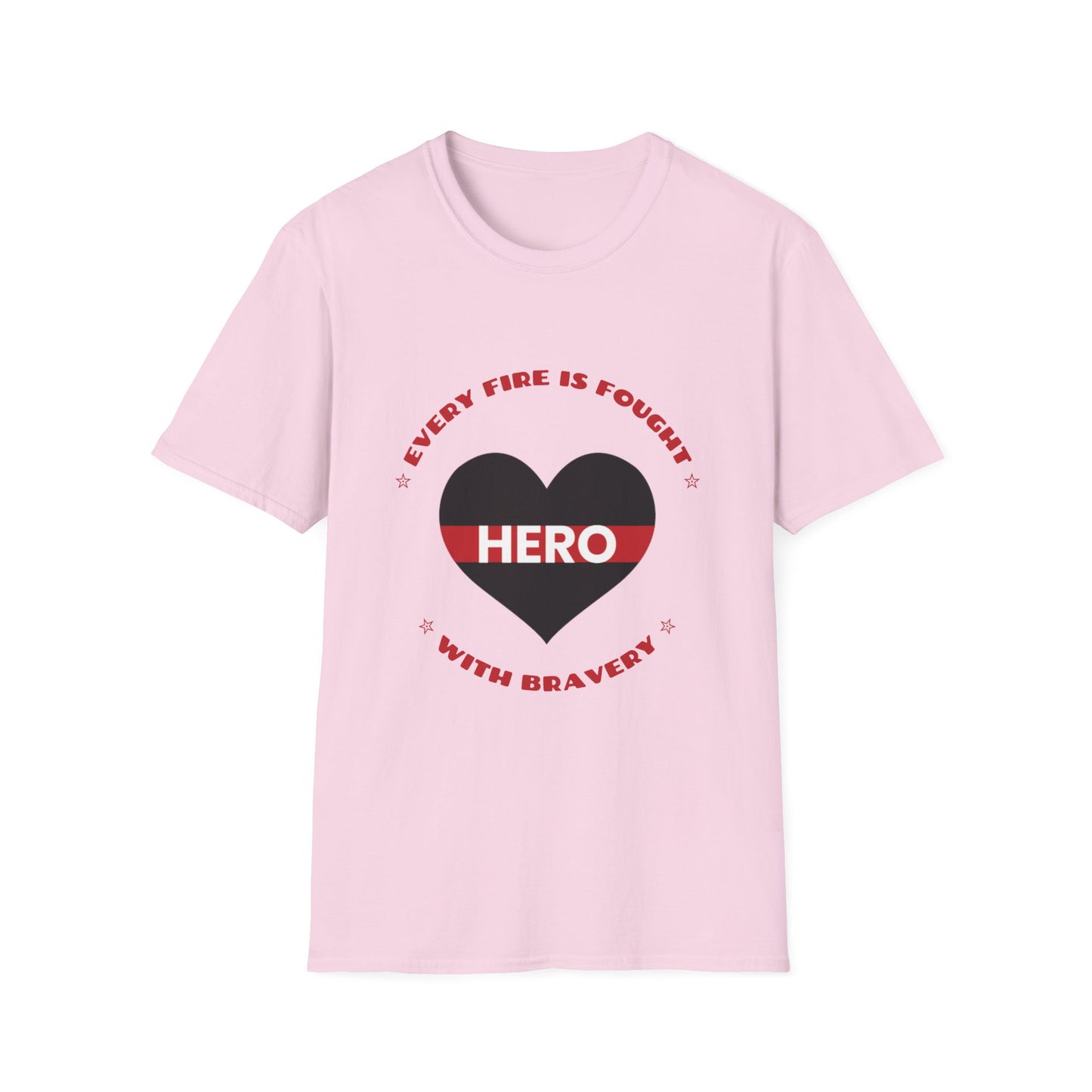 Firefighter Softstyle T-Shirt – Every fire is fought with bravery