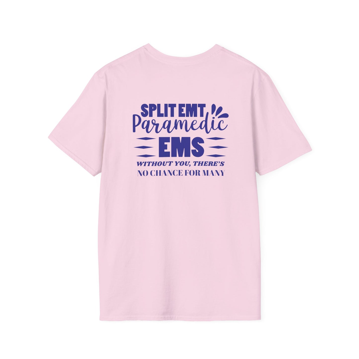 EMS Inspiration Softstyle T-Shirt – Without you, there’s no chance for many