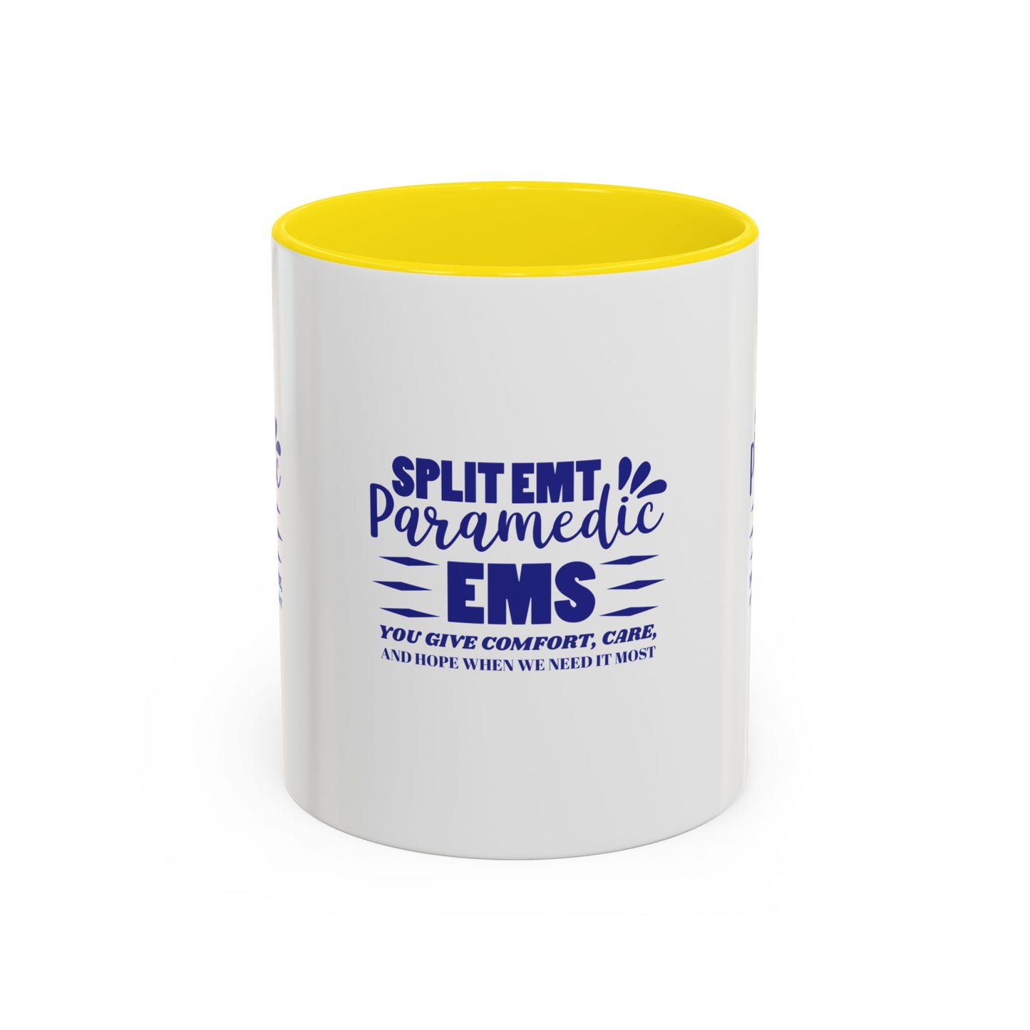 EMS Accent Coffee Mug – You give comfort, care, and hope when we need it most