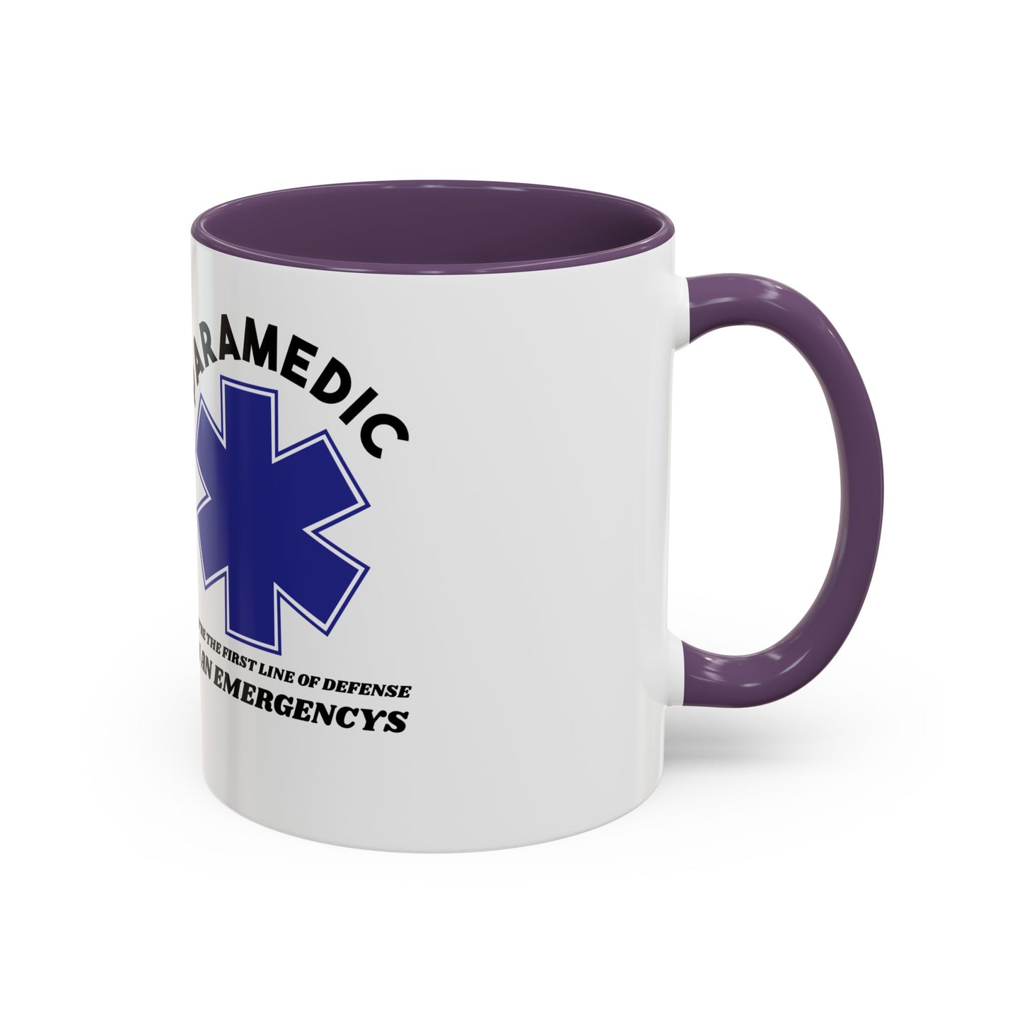 EMS Accent Coffee Mug – You’re the first line of defense in an emergency