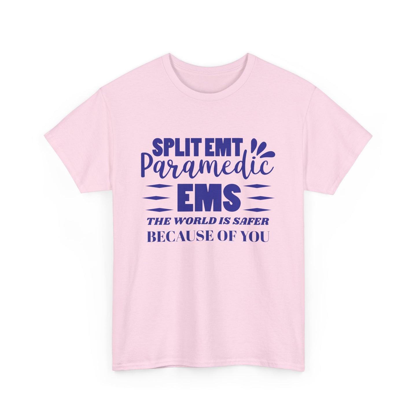 EMS Hero Tee – The World Is Safer Because of You