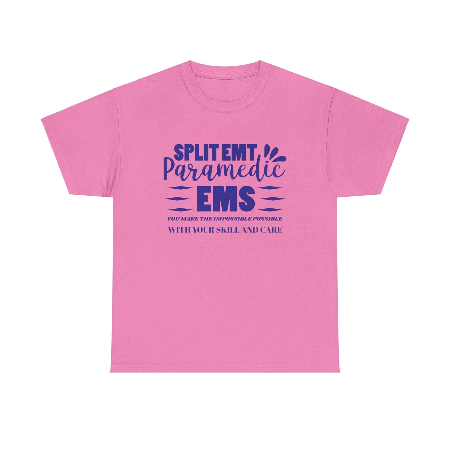 EMS Skill & Care Tee – Make the Impossible Possible