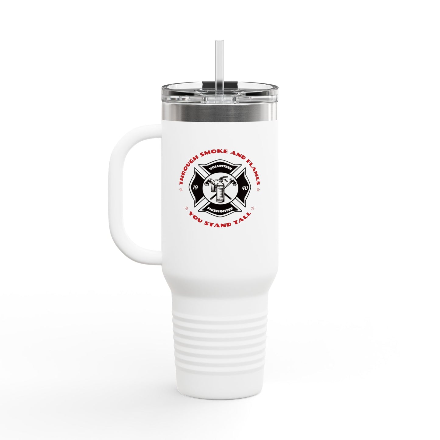 Firefighter Insulated Travel Mug, 40oz – Through smoke and flames, you stand tall