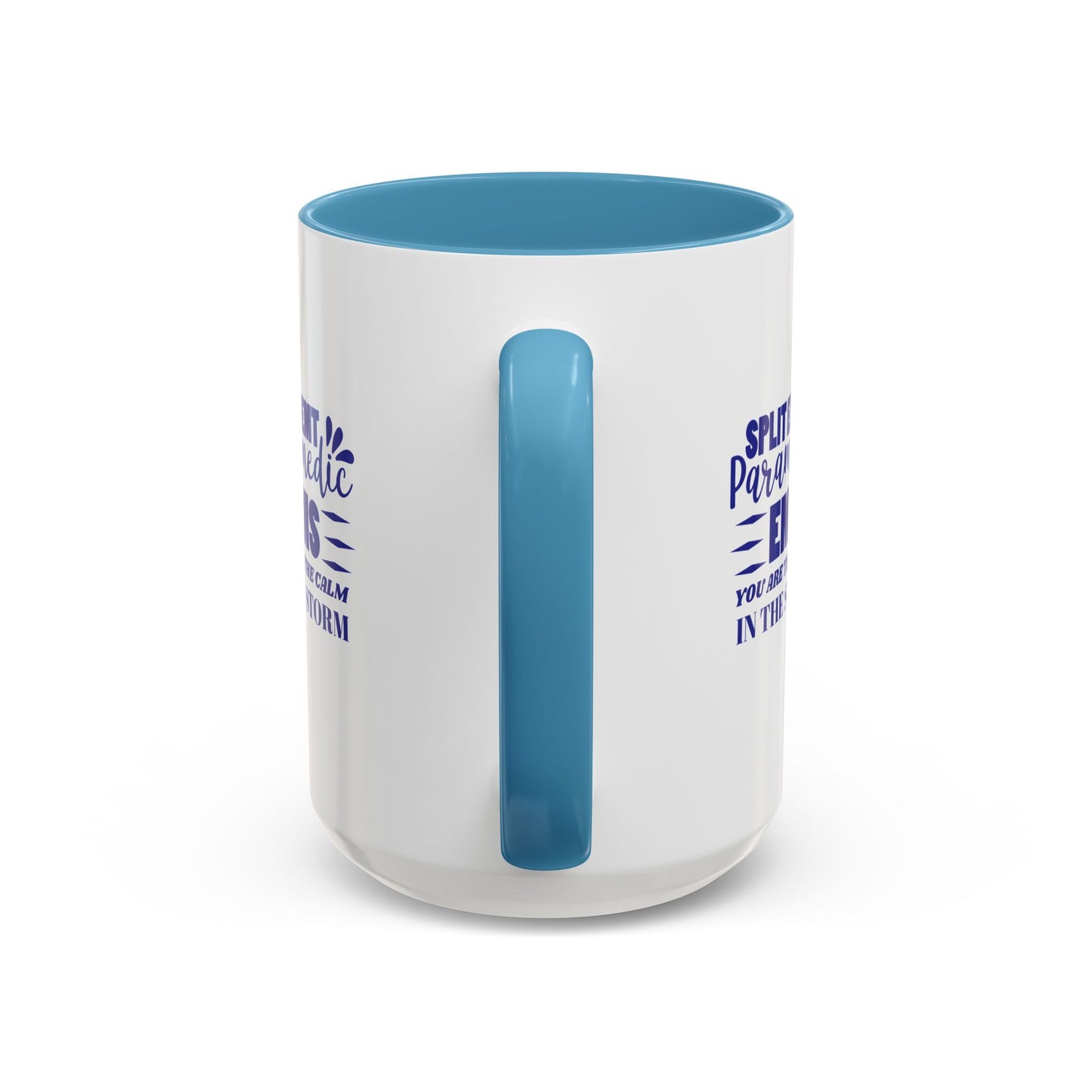 EMS Accent Coffee Mug – You are the calm in the storm