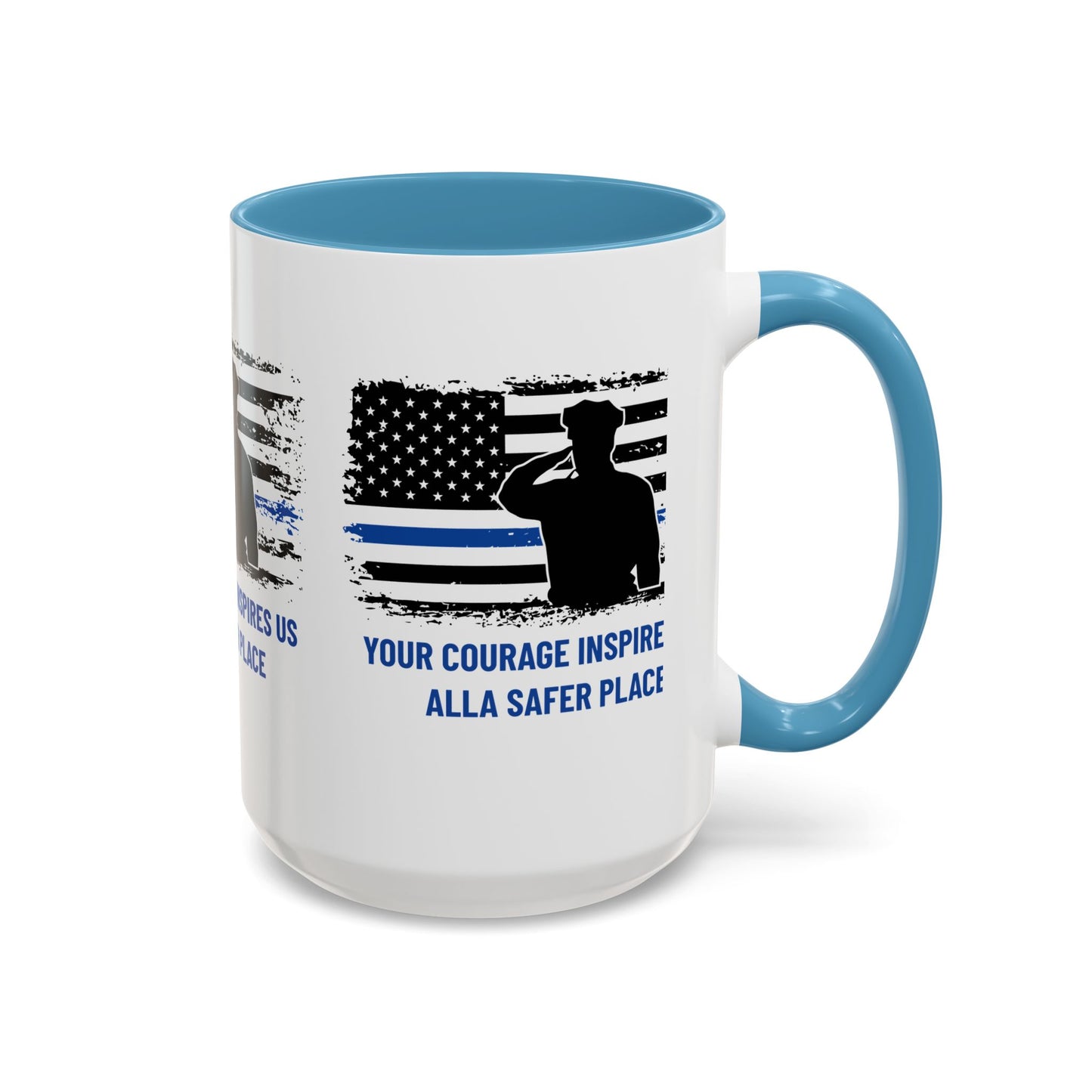Police Accent Coffee Mug – Your courage inspires us all