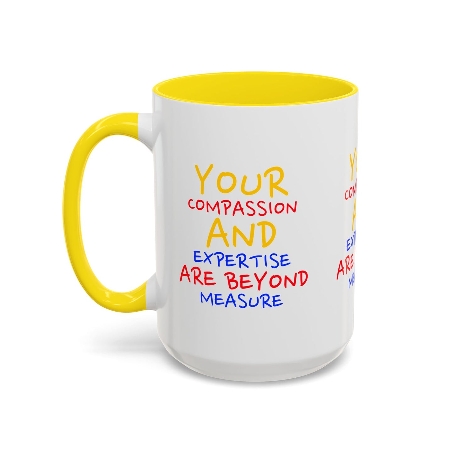 EMS Accent Coffee Mug – Your compassion and expertise are beyond measure