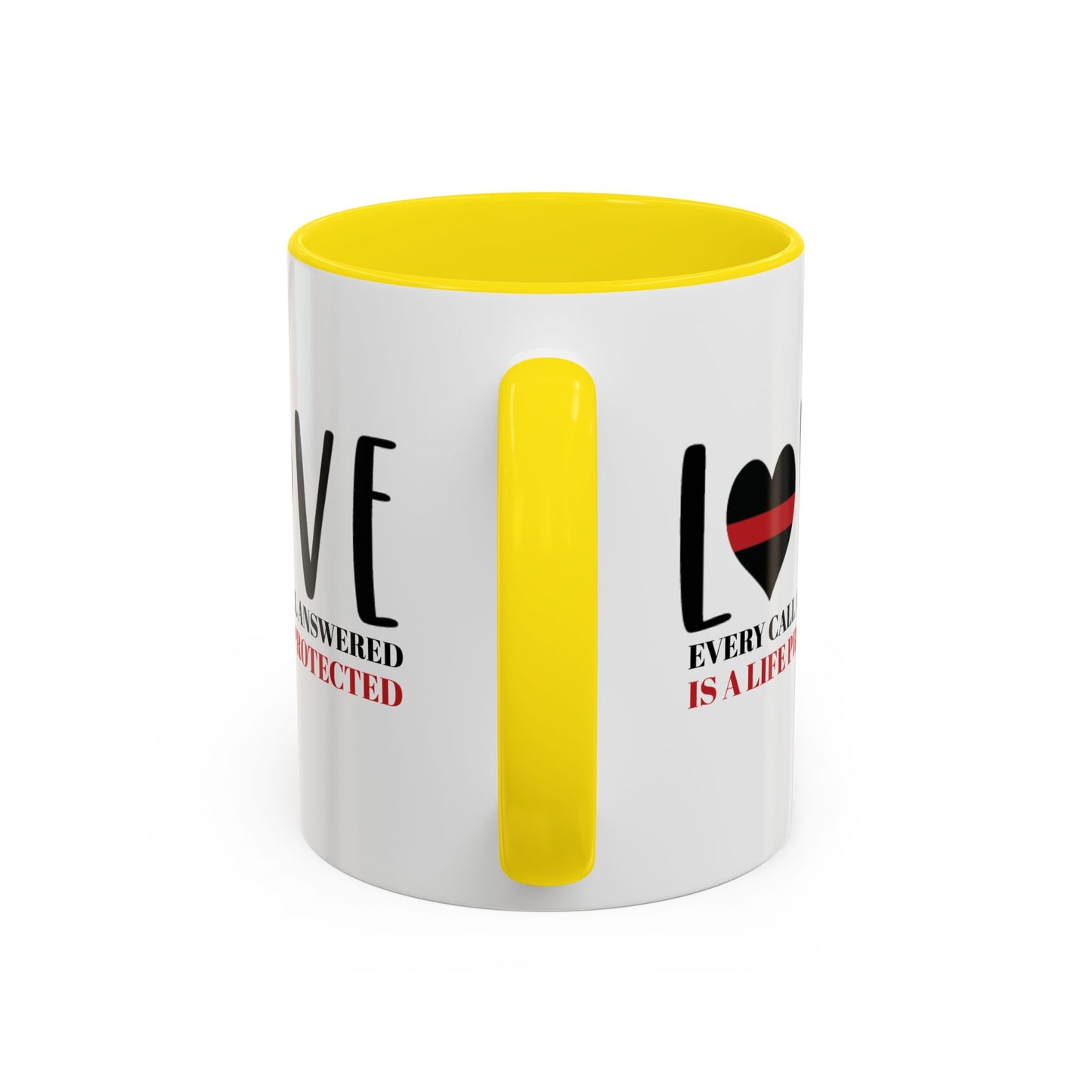 Firefighter Accent Coffee Mug – Every call answered is a life protected