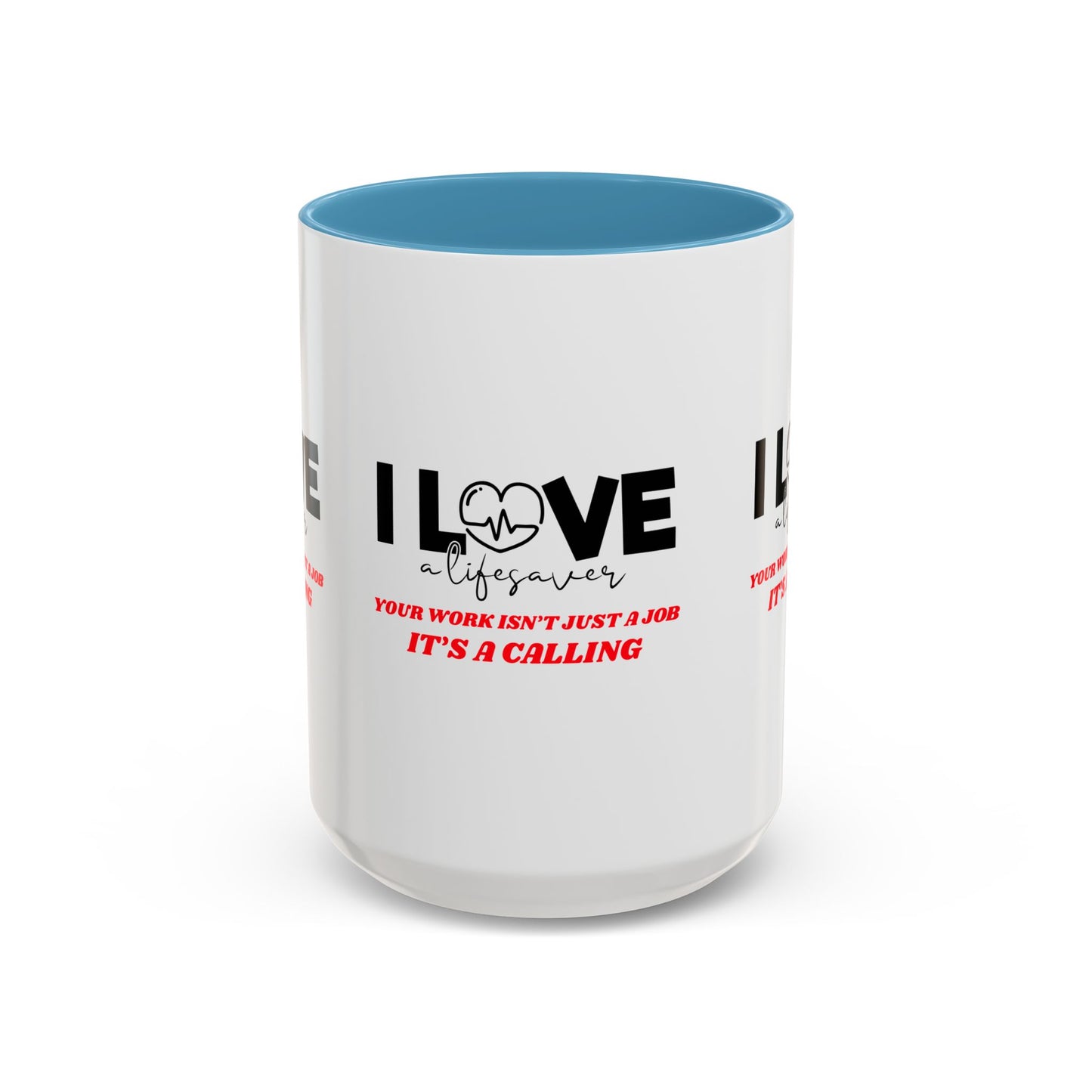 EMS Accent Coffee Mug – Your work isn’t just a job, it’s a calling