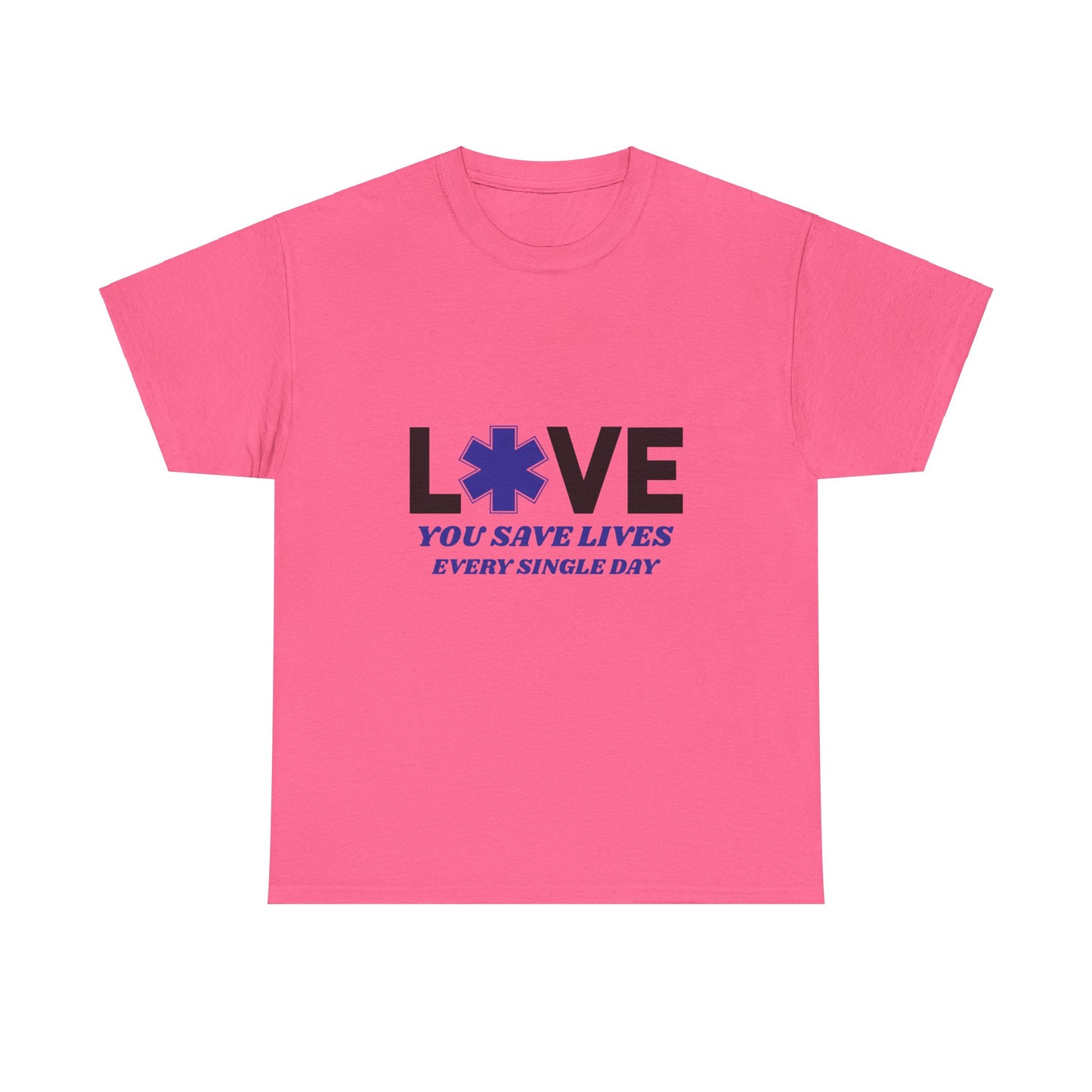 EMS Life Saver Tee – You Save Lives Daily
