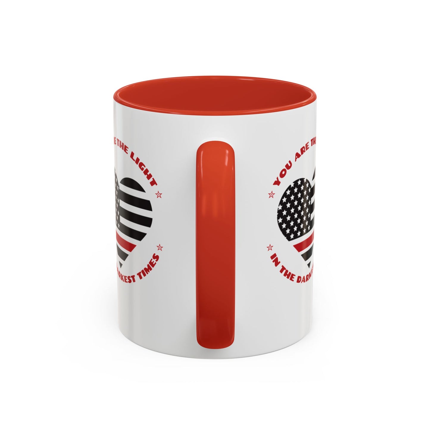 Firefighter Accent Coffee Mug – You are the light in the darkest times