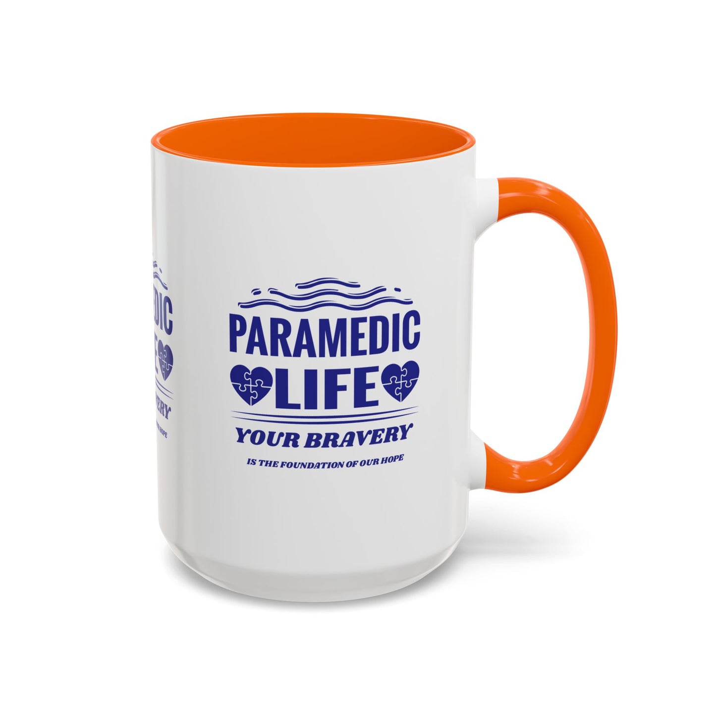 EMS Accent Coffee Mug – Your bravery is the foundation of our hope