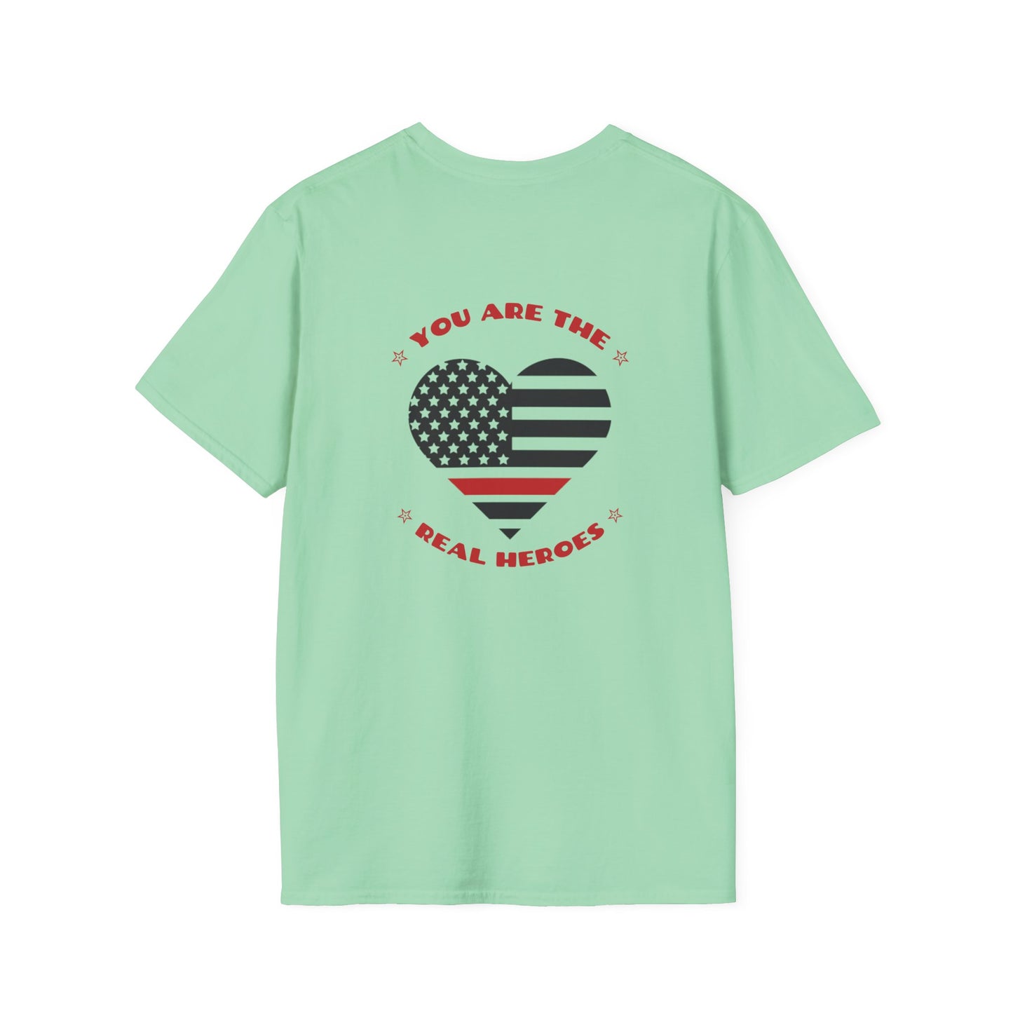 Firefighter Softstyle T-Shirt – You are the real heroes