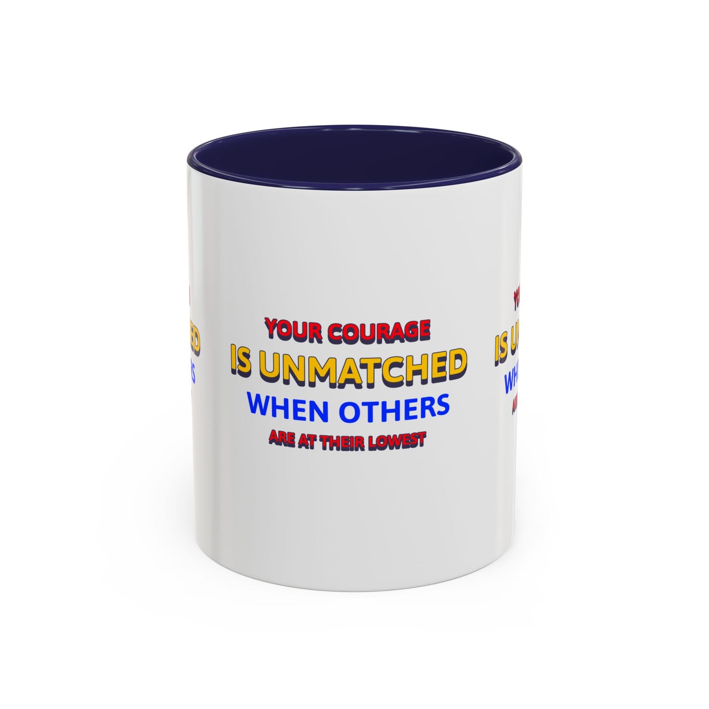 EMS Accent Coffee Mug – Your courage is unmatched when others are at their lowest