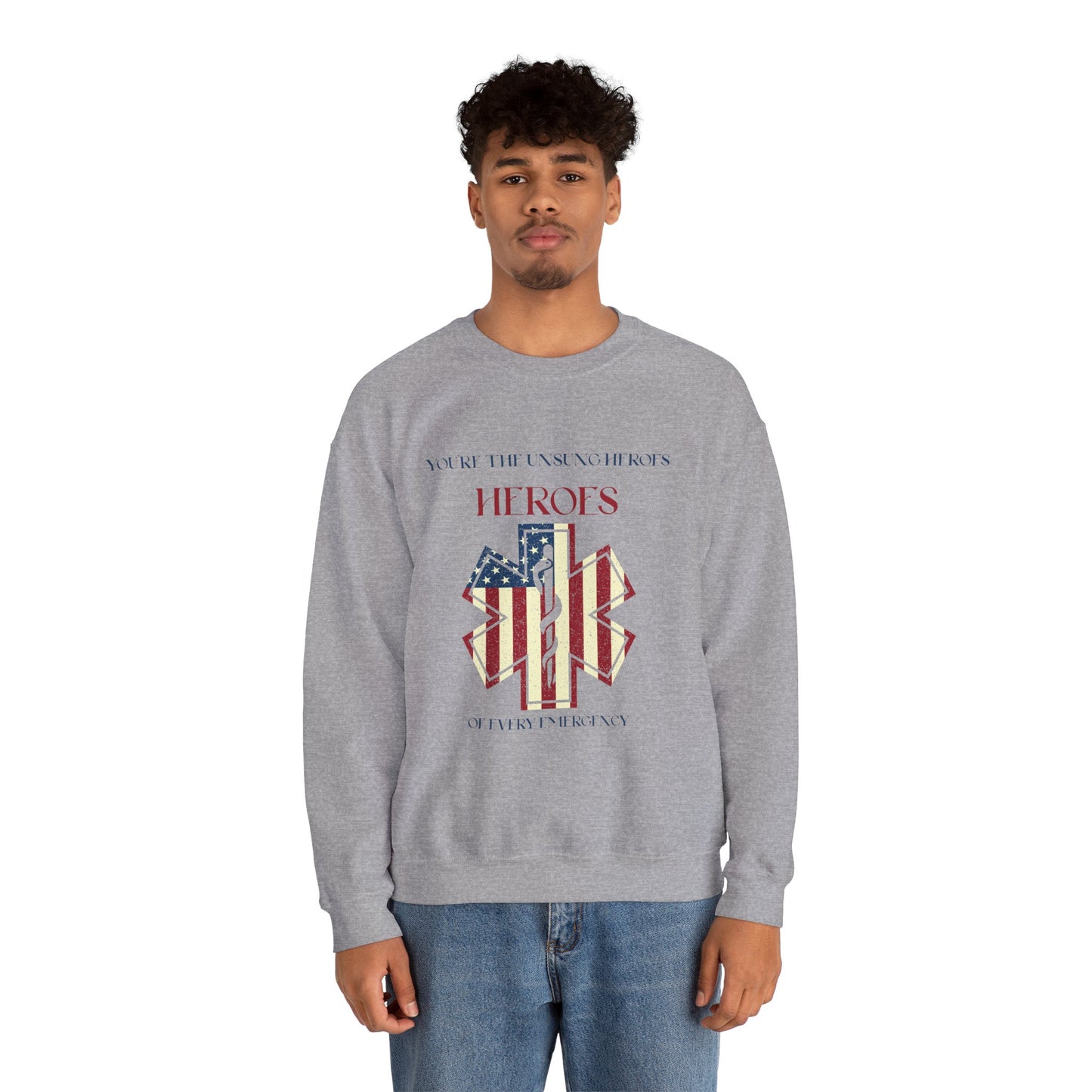 EMS Unisex Crewneck Sweatshirt – You’re the unsung heroes of every emergency